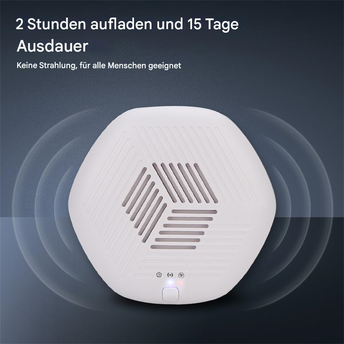 Ein weißes, sechseckiges Gerät, das kreisförmige Wellen aussendet, mit dem Text: 2 Stunden Aufladen und 15 Tage Ausdauer.