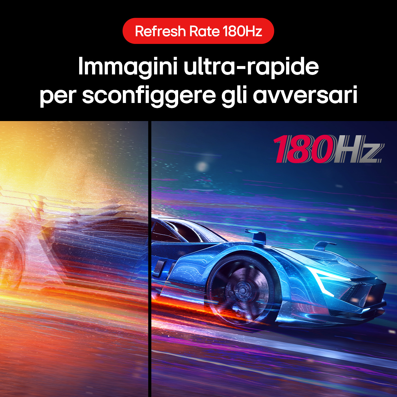 Obraz z samochodem wyścigowym na monitorze. Tekst mówi: 'Refresh Rate 180Hz' i włoski tekst.