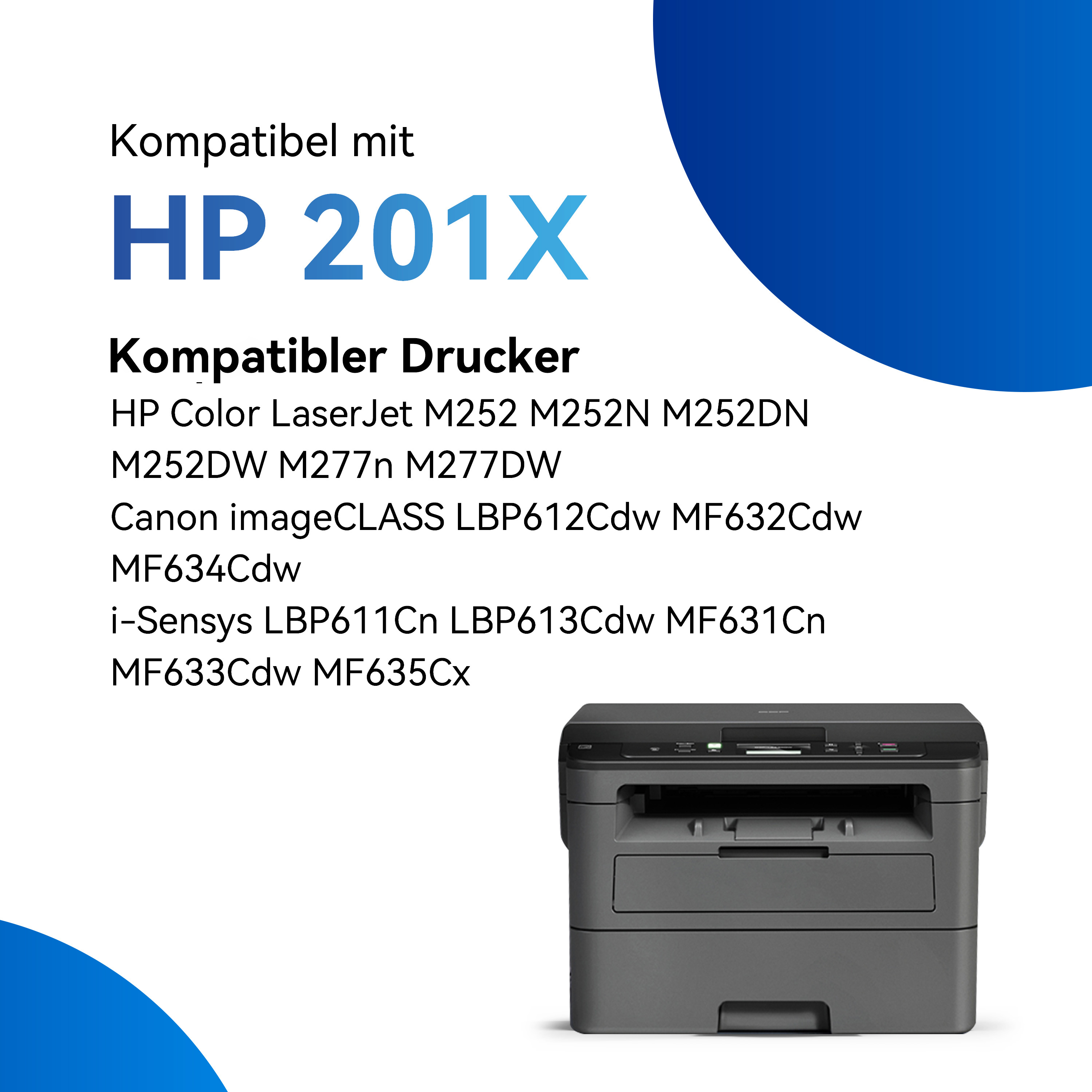 Imprimante compatible HP 201X, avec une liste d'imprimantes compatibles et une image d'imprimante.
