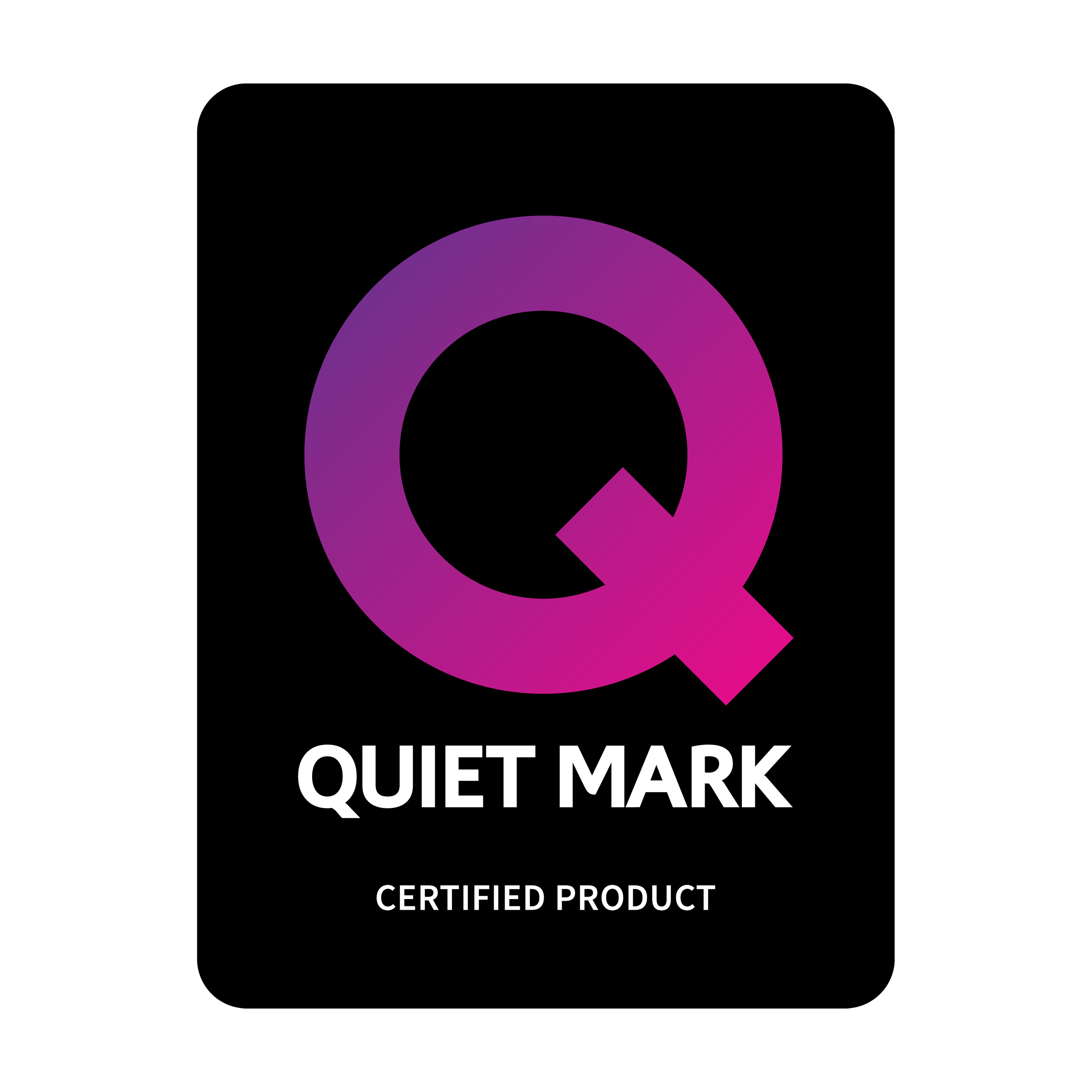 Een zwart vierkant met een paars en roze Q-symbool en de woorden 'QUIET MARK CERTIFIED PRODUCT'.