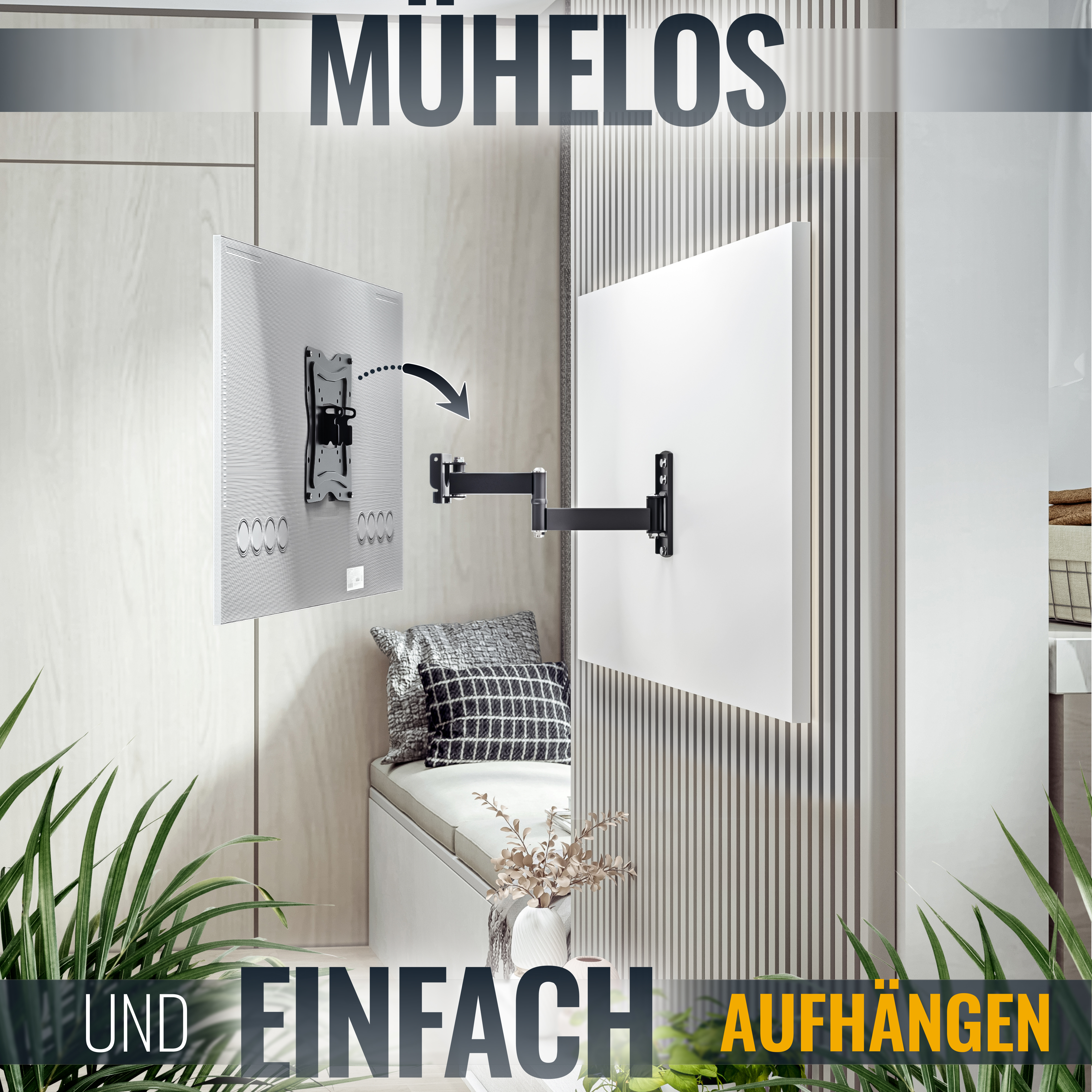Ein Fernseher wird mit einer modernen Halterung an der Wand befestigt. Text: MUHELOS UND EINFACH AUFHÄNGEN.