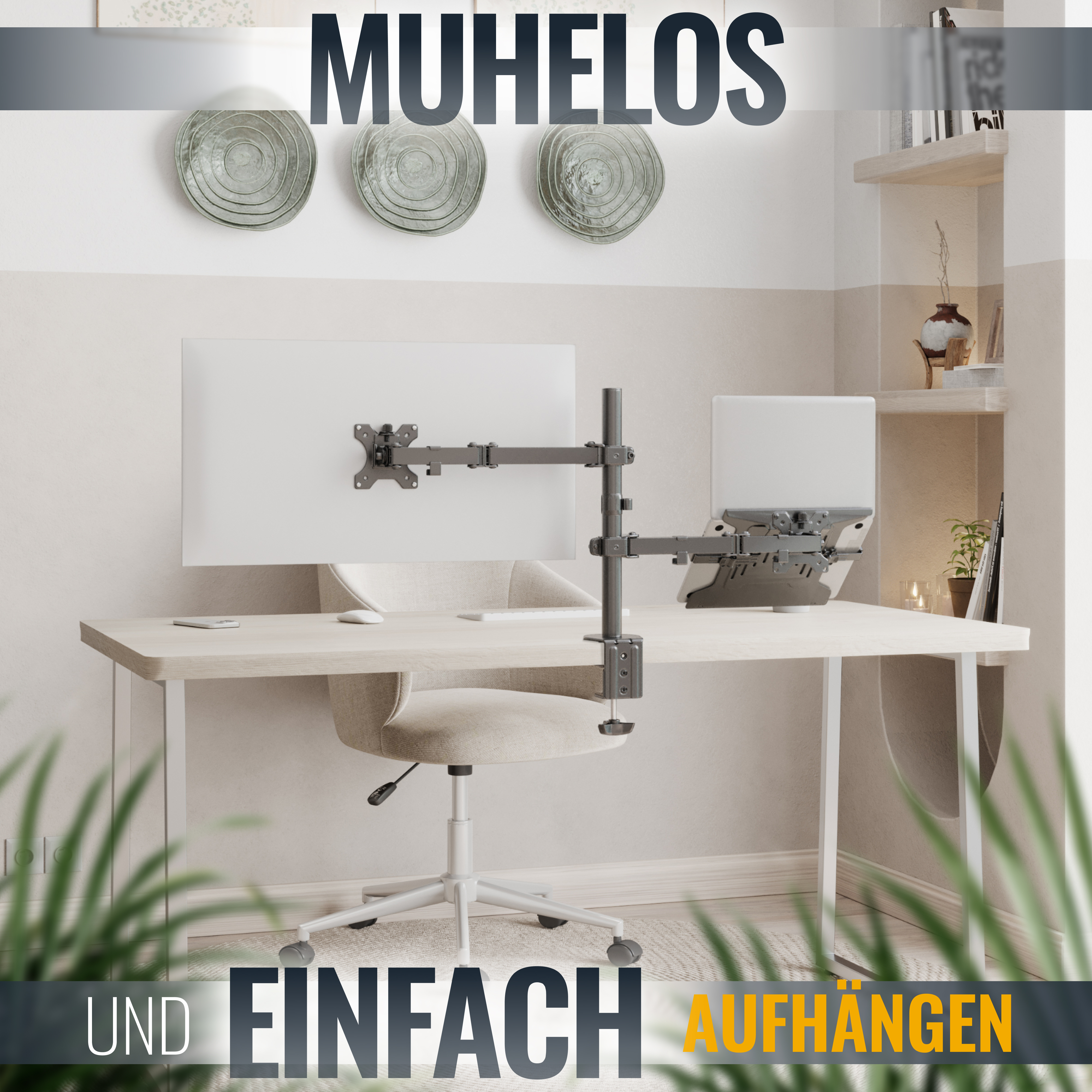 Ein Schreibtisch mit Monitorhalterung. Ein Laptop und ein Monitor stehen auf dem Schreibtisch. Text sagt 'MUHELOS UND EINFACH AUFHÄNGEN'.