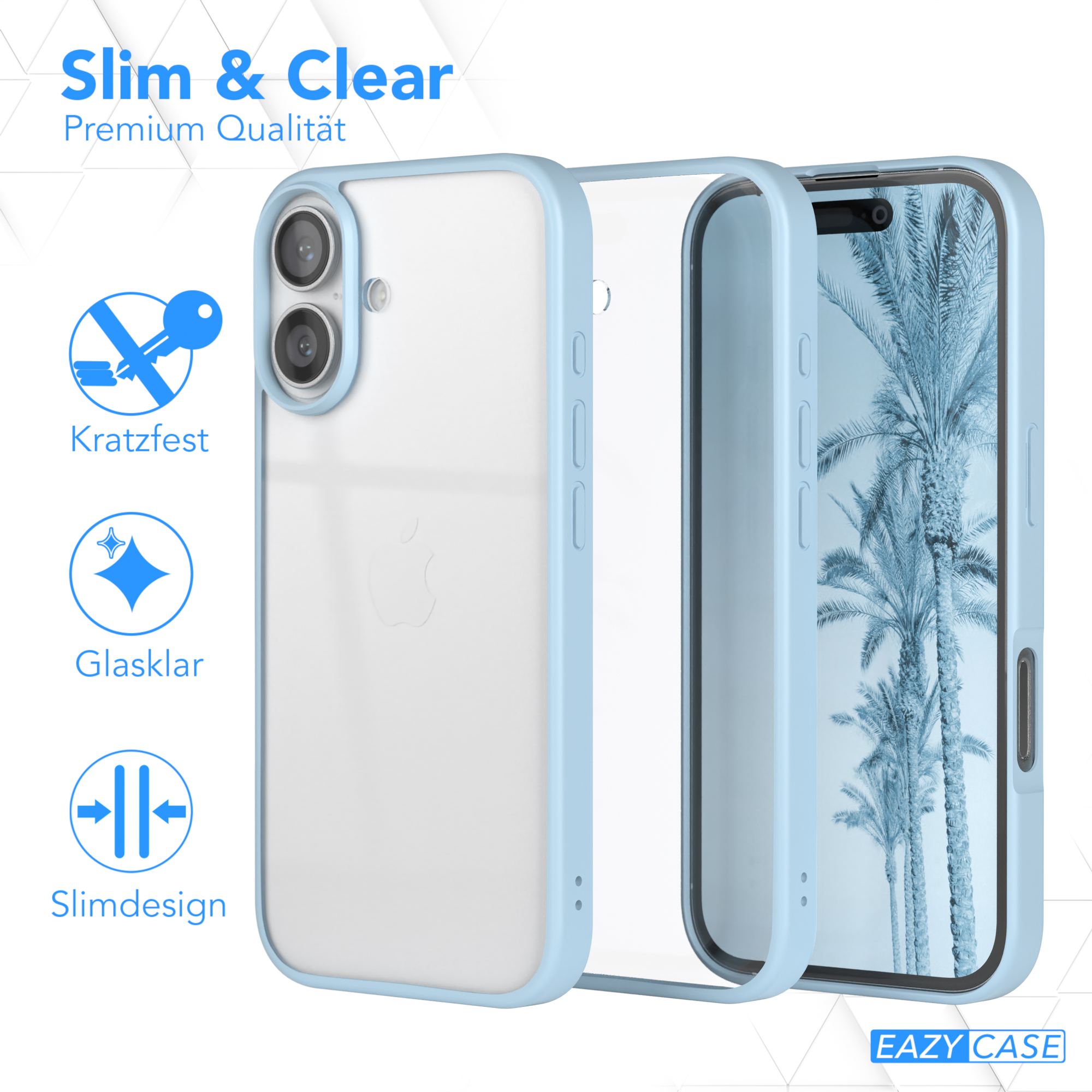 Transparente Handyhülle mit hellblauem Rahmen. Text: Kratzfest, Glasklar, Slimdesign, EAZY CASE Logo.