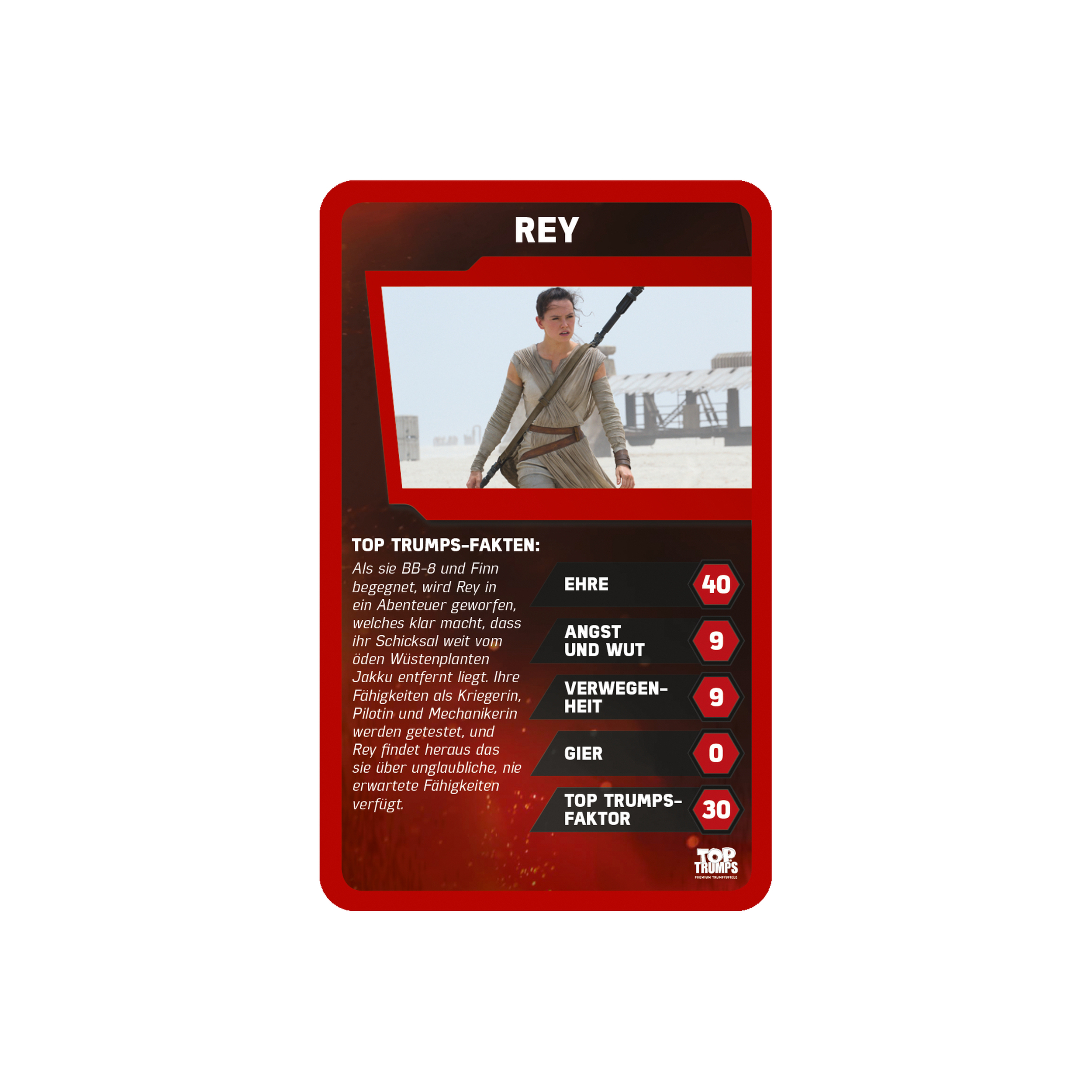 Top Trumps Karte mit Rey. Die Karte hat Statistiken für Ehre, Wut und andere Kategorien.