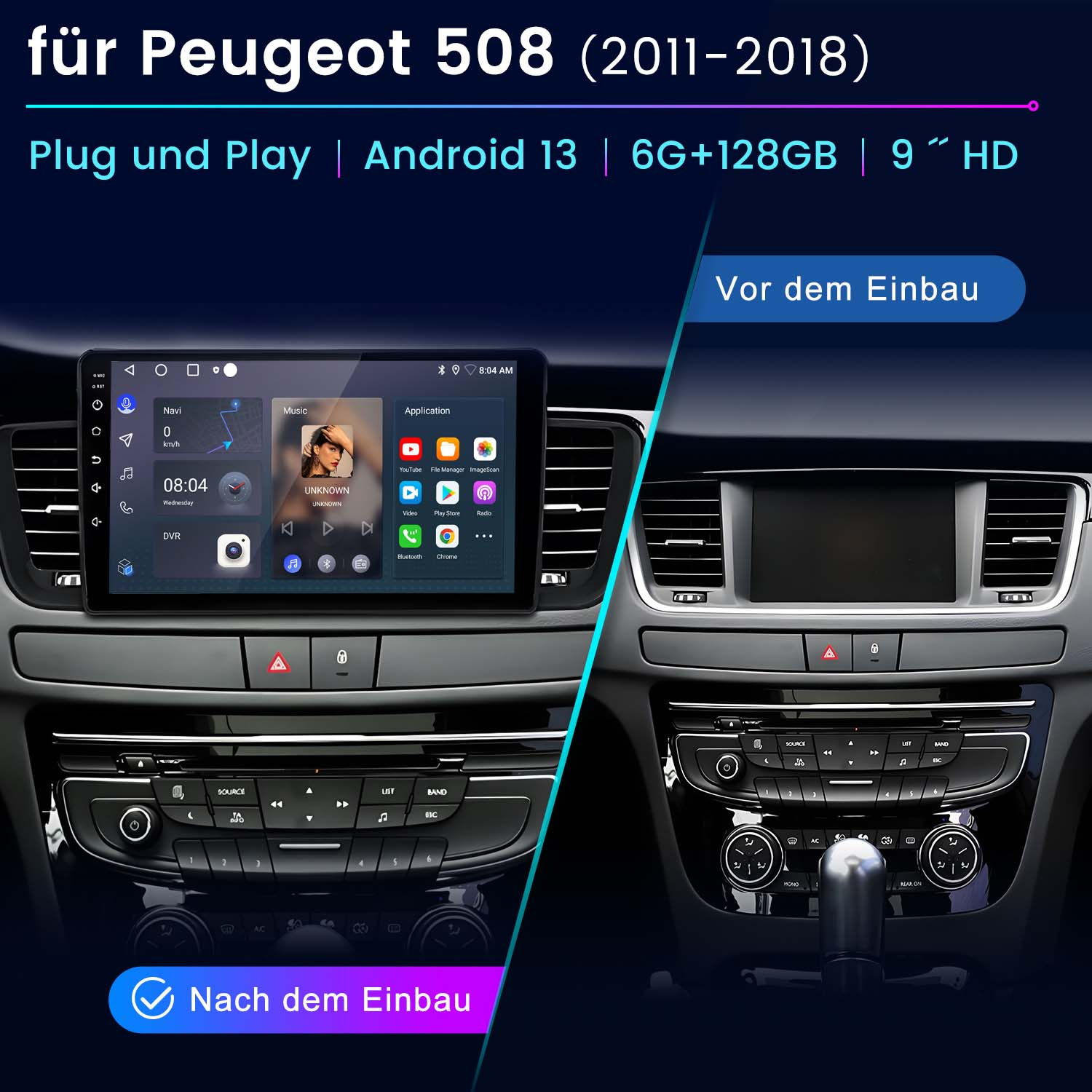Autoradio-Bildschirm mit Benutzeroberfläche, mit Armaturenbrettknöpfen. Text: Für Peugeot 508.