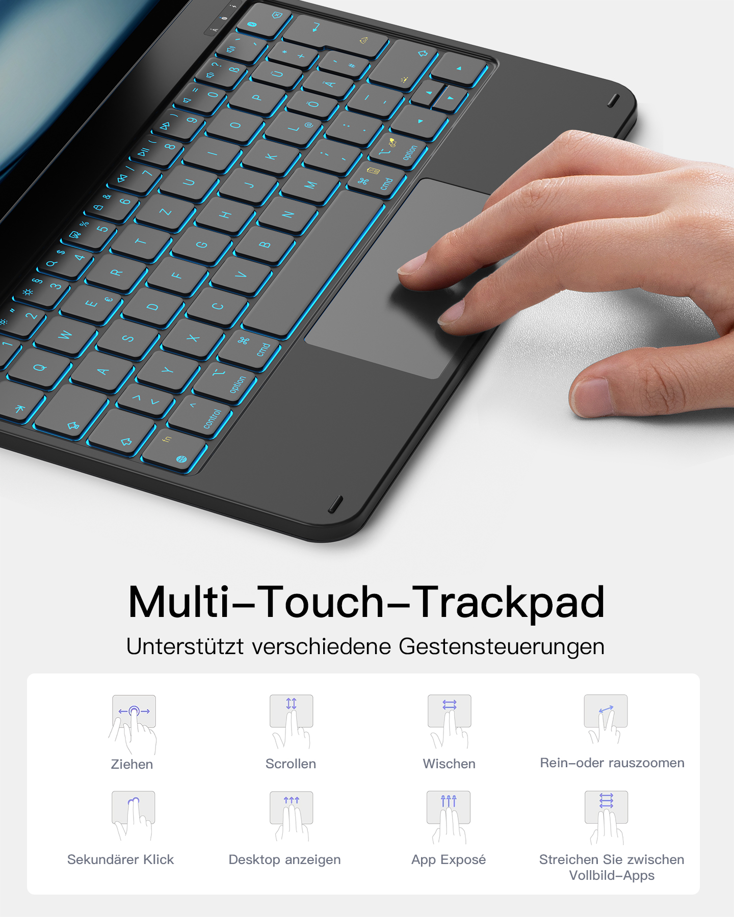Schwarze Tastatur mit blauen Tasten, eine Hand benutzt das Trackpad. Text: Multi-Touch-Trackpad und Gestensteuerung.