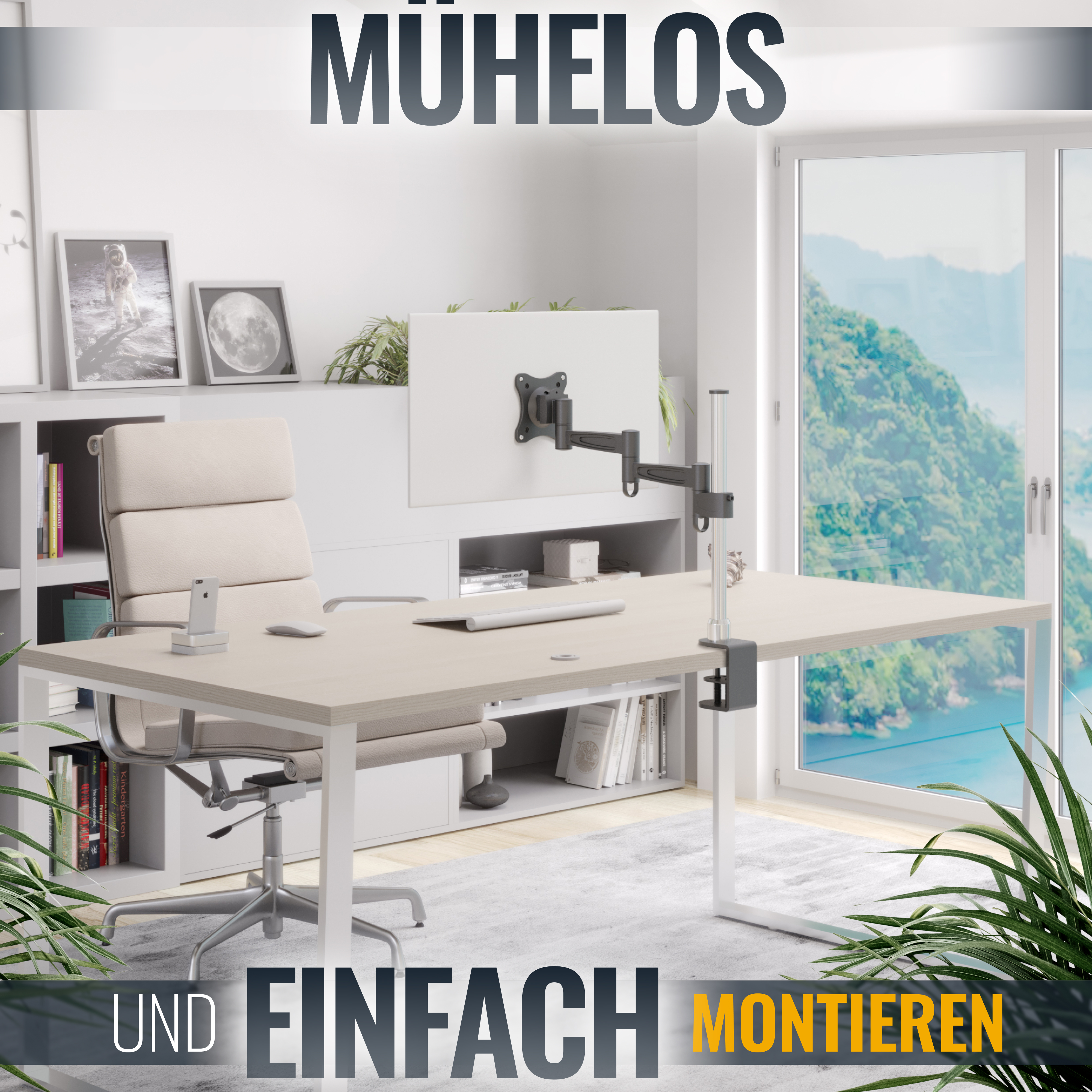 Büroaufbau mit Schreibtisch, Stuhl und Monitorhalterung. Text: 'Mühelos und Einfach montieren'.