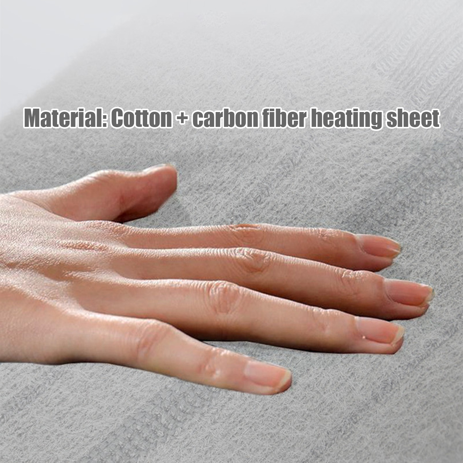 Dłoń na szarej tkaninie z napisem 'Cotton + carbon fiber heating sheet'.