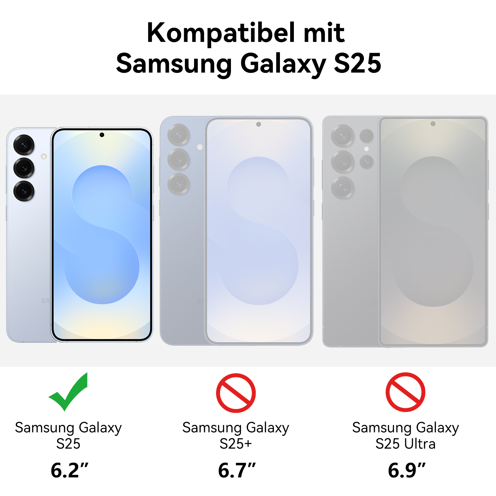 Drei Telefone, Samsung Galaxy S25 ist kompatibel. S25+ und S25 Ultra sind nicht kompatibel.