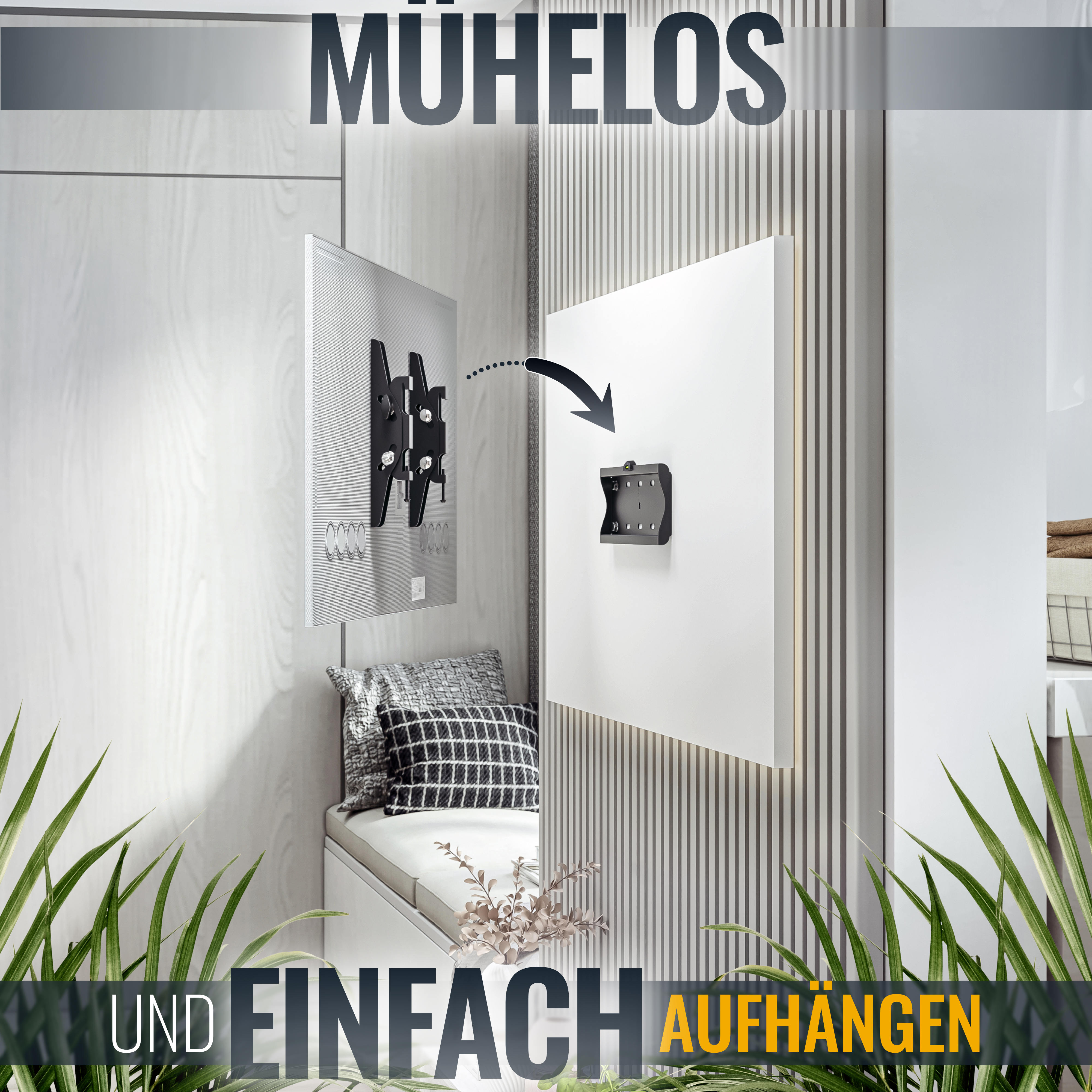 TV-Halterung Installation. Text: MÜHELOS UND EINFACH AUFHÄNGEN.