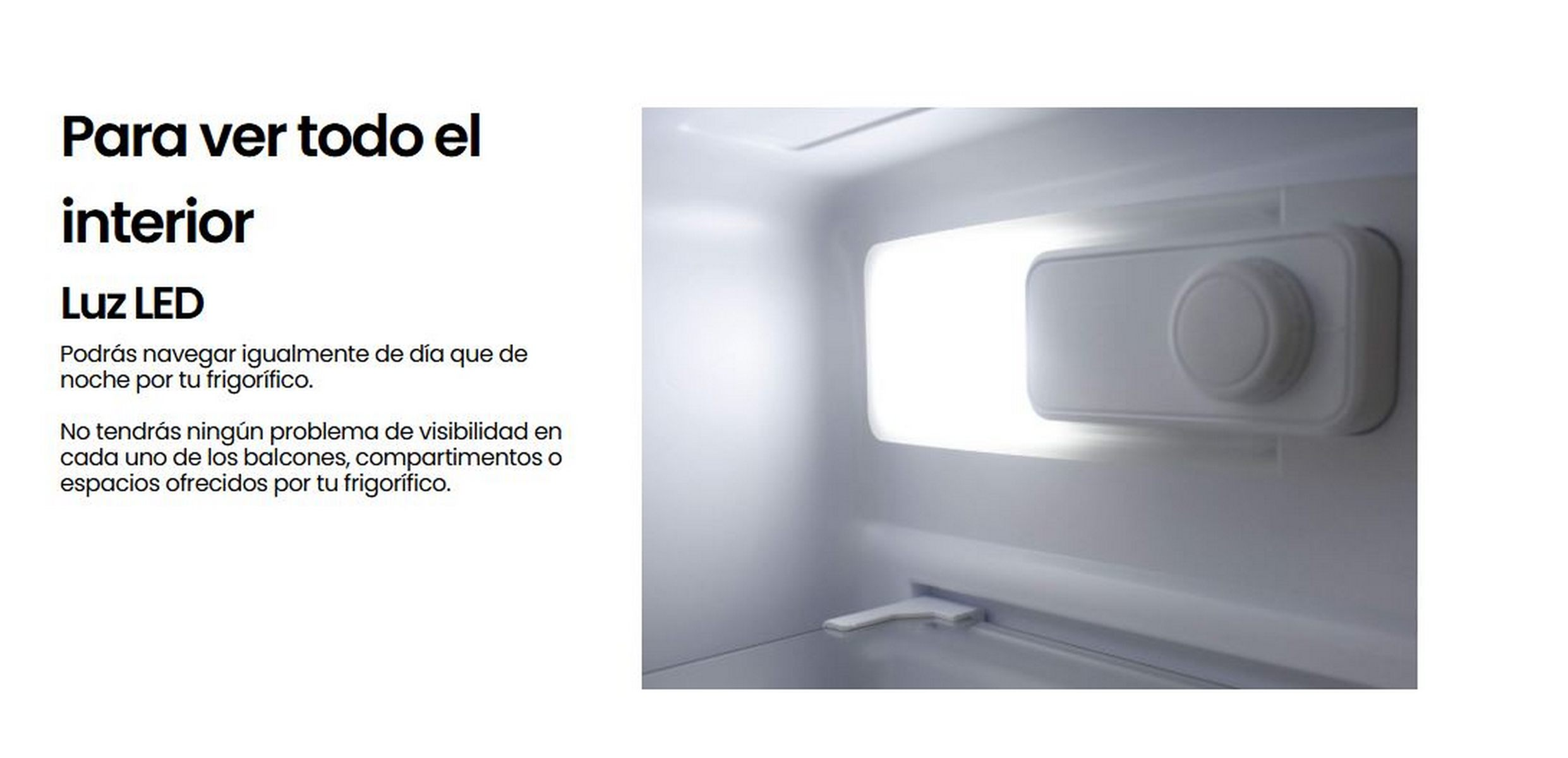 Interior de un refrigerador con luz LED brillante y panel de control.