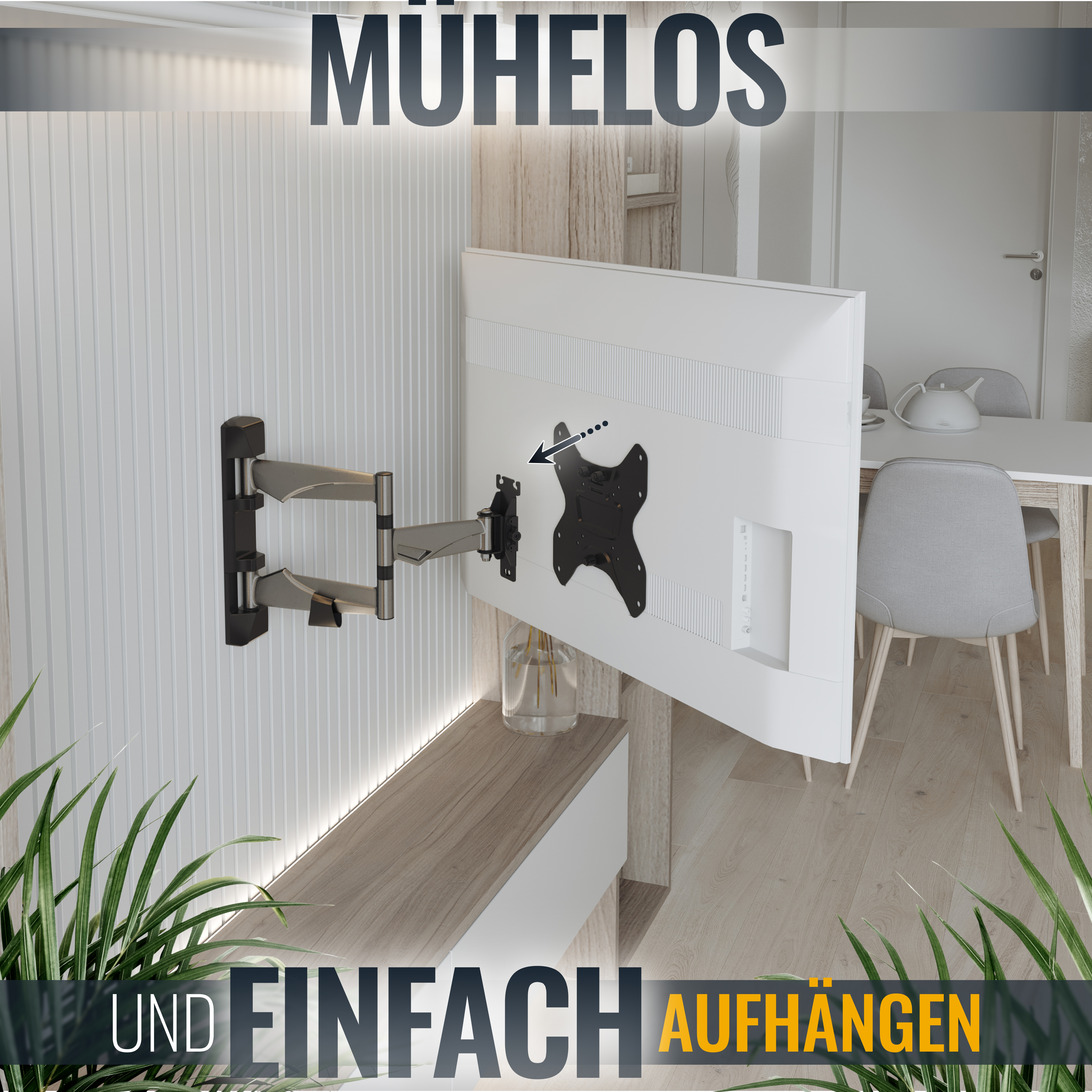 Fernseher an der Wand montiert. Text sagt 'MÜHELOS' und 'UND EINFACH AUFHÄNGEN'.
