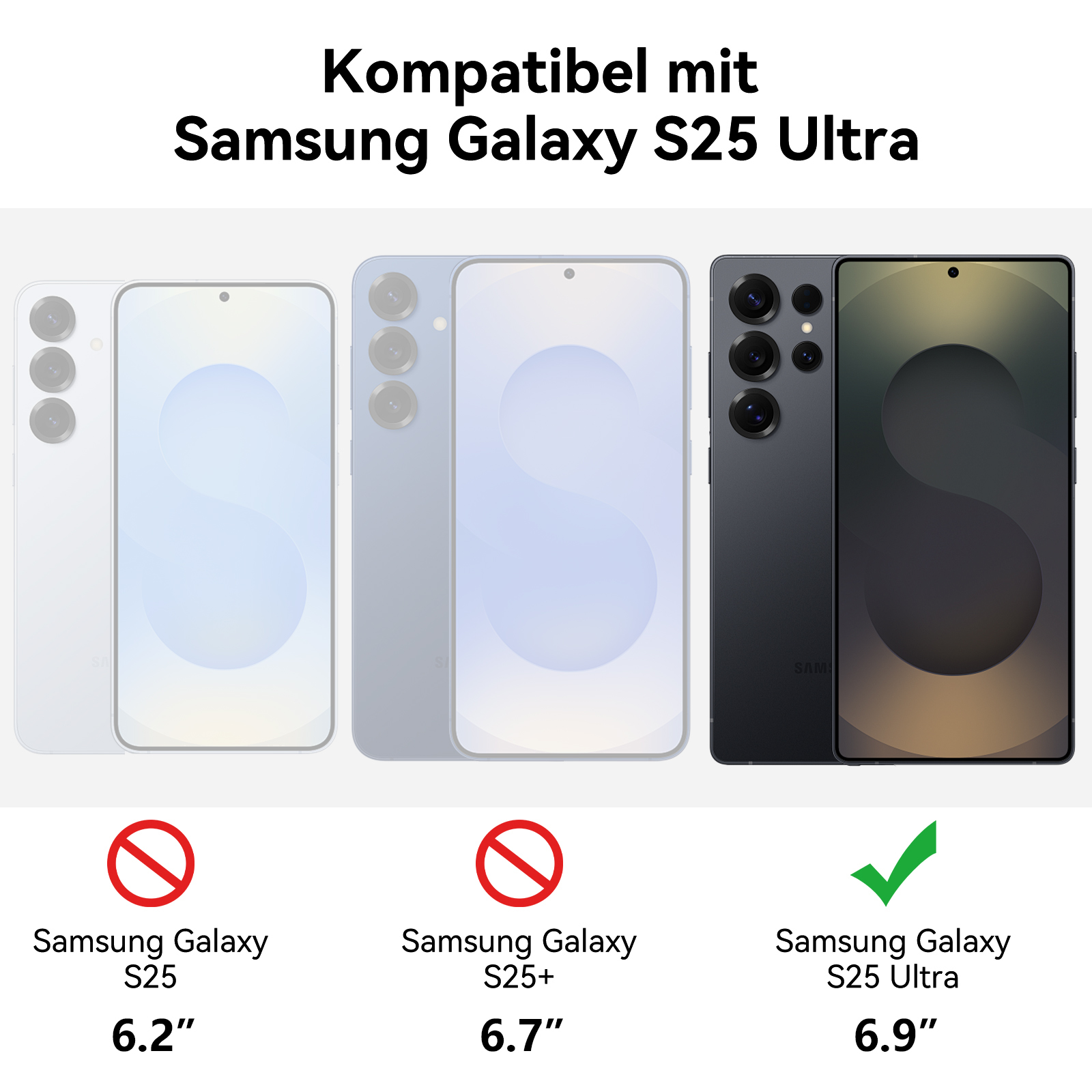 Drei Handys mit unterschiedlichen Größen werden angezeigt. Samsung Galaxy S25 Ultra ist kompatibel.