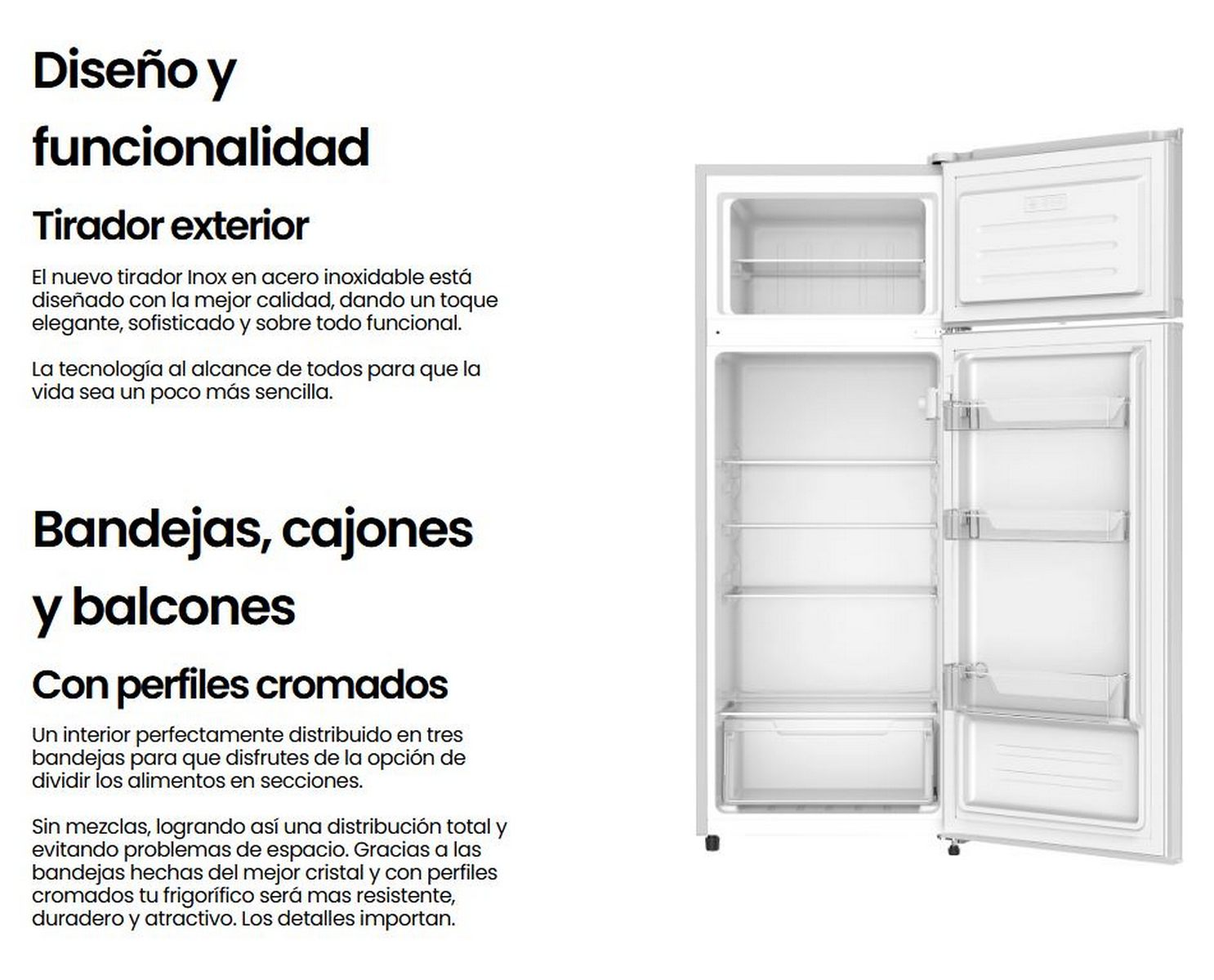 Un refrigerador está abierto. Las puertas superior e inferior están abiertas. Hay estantes y cajones en el interior.