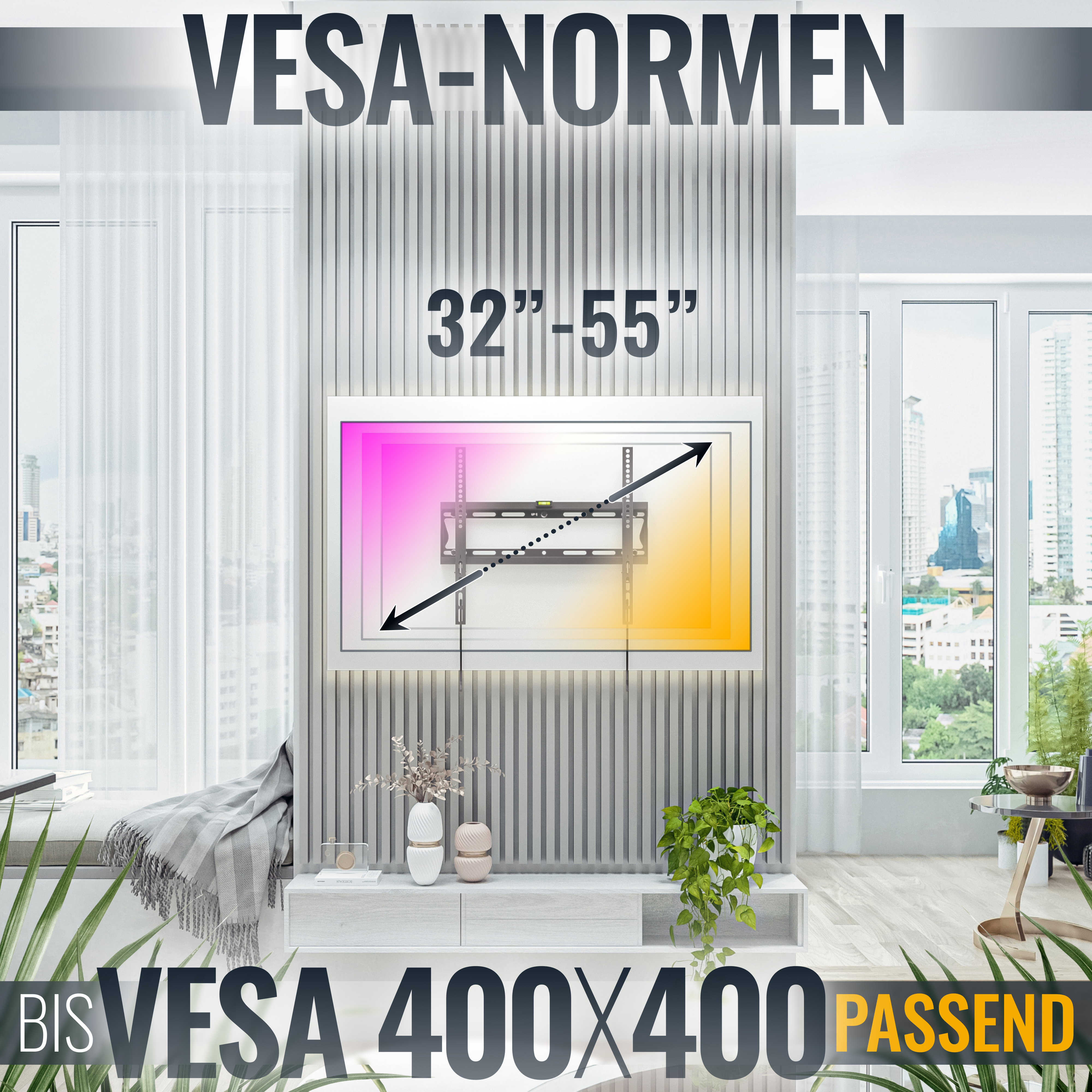 Ein Fernseher an der Wand mit VESA-Halterung. Text: VESA-Normen, 32-55", VESA 400x400.