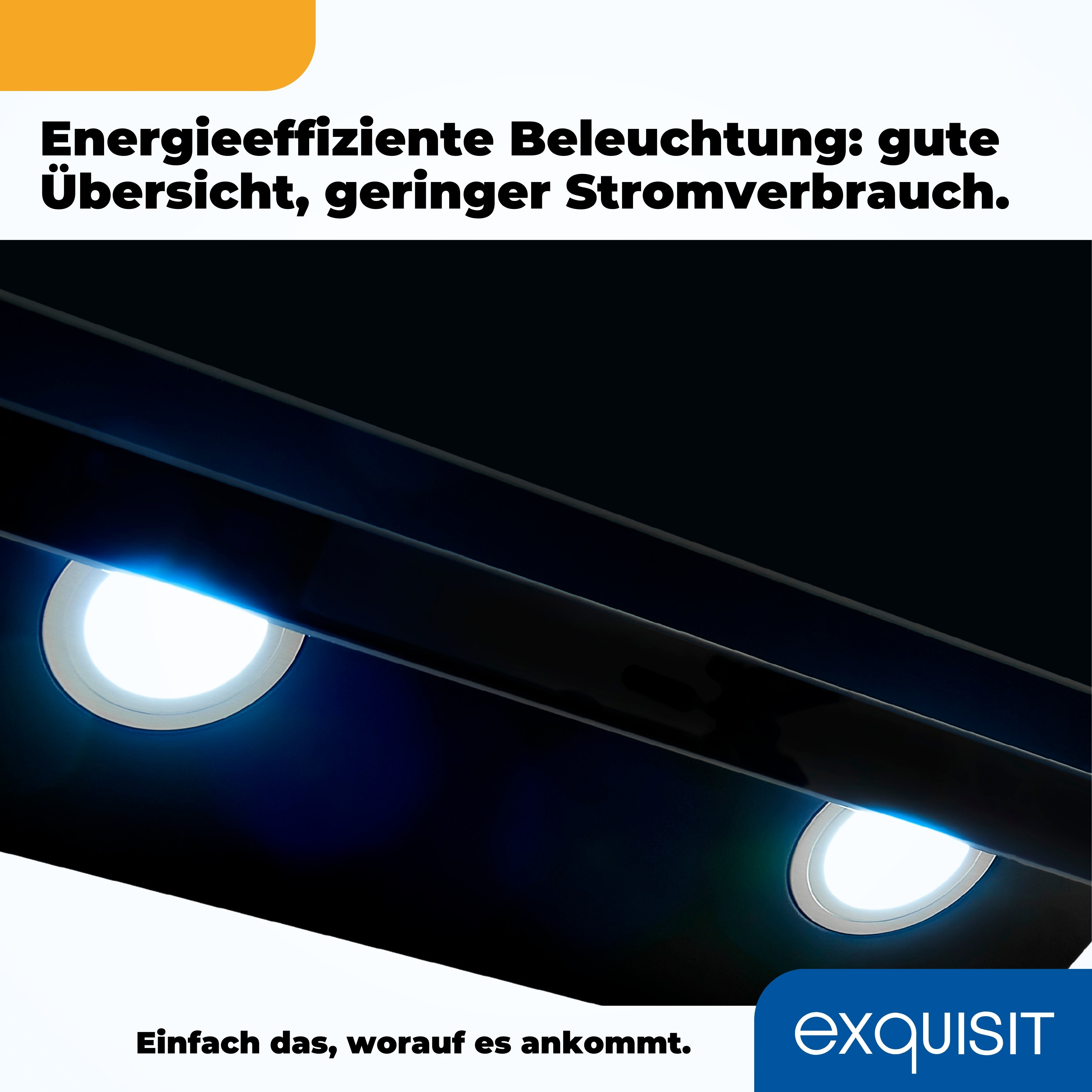 Zwei Einbauleuchten strahlen in einem dunklen Bereich. Text besagt energieeffiziente Beleuchtung, guter Überblick, geringer Stromverbrauch.