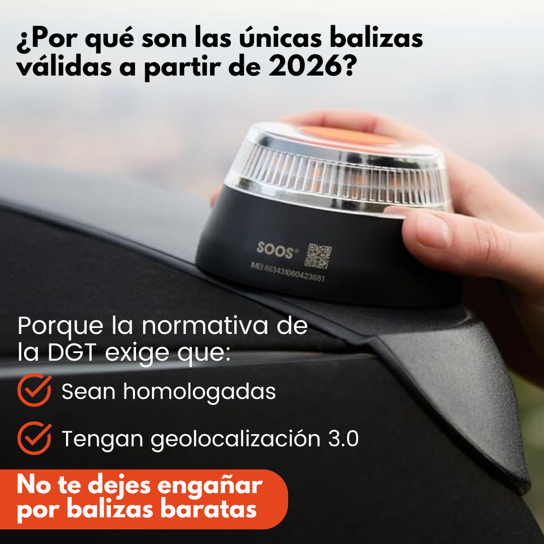 Dispositivo negro y naranja con texto, en coche. Texto: balizas válidas desde 2026, homologadas, geolocalización 3.0.