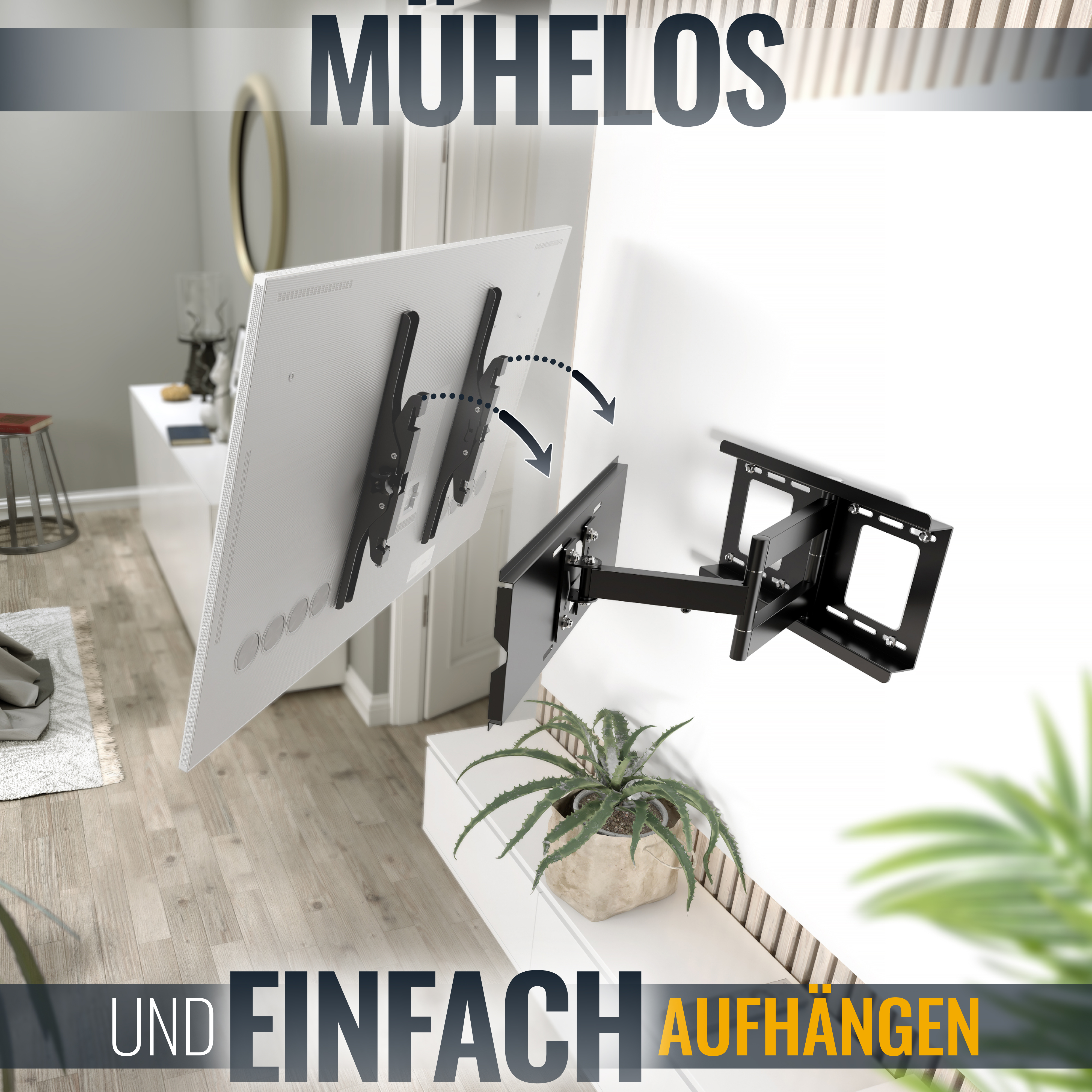 Fernseher an einer Wandhalterung montiert. Die Wörter 'MÜHELOS' und 'UND EINFACH AUFHÄNGEN' stehen auf dem Bild.