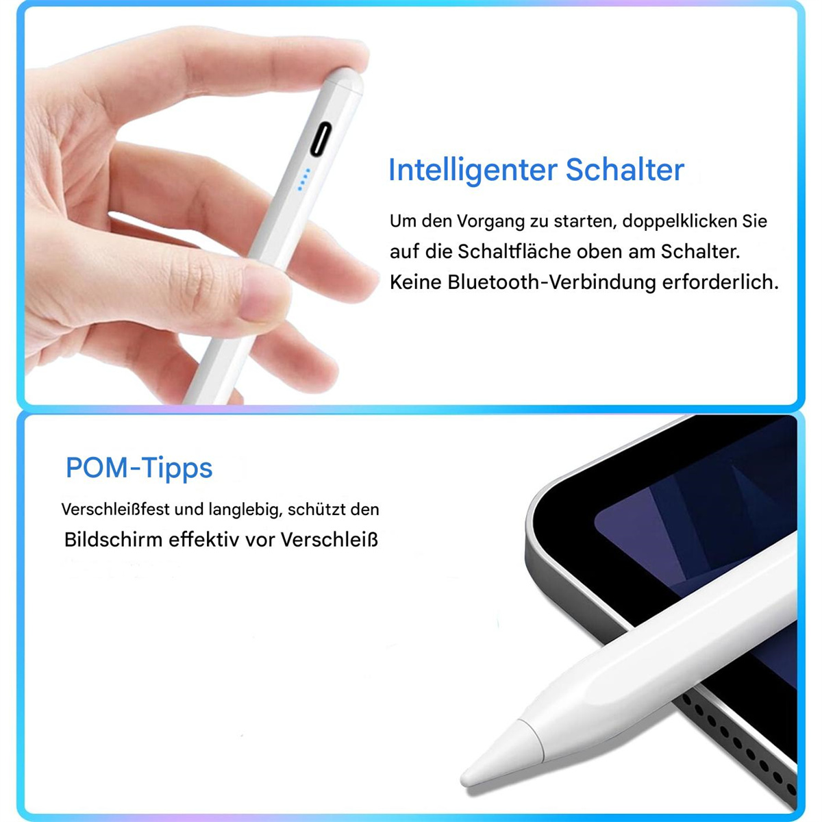 Zwei Bilder. Oben: eine Hand, die einen weißen Stift hält. Unten: ein Stift auf einem Tablet. Text: Intelligenter Schalter, POM-Tipps.