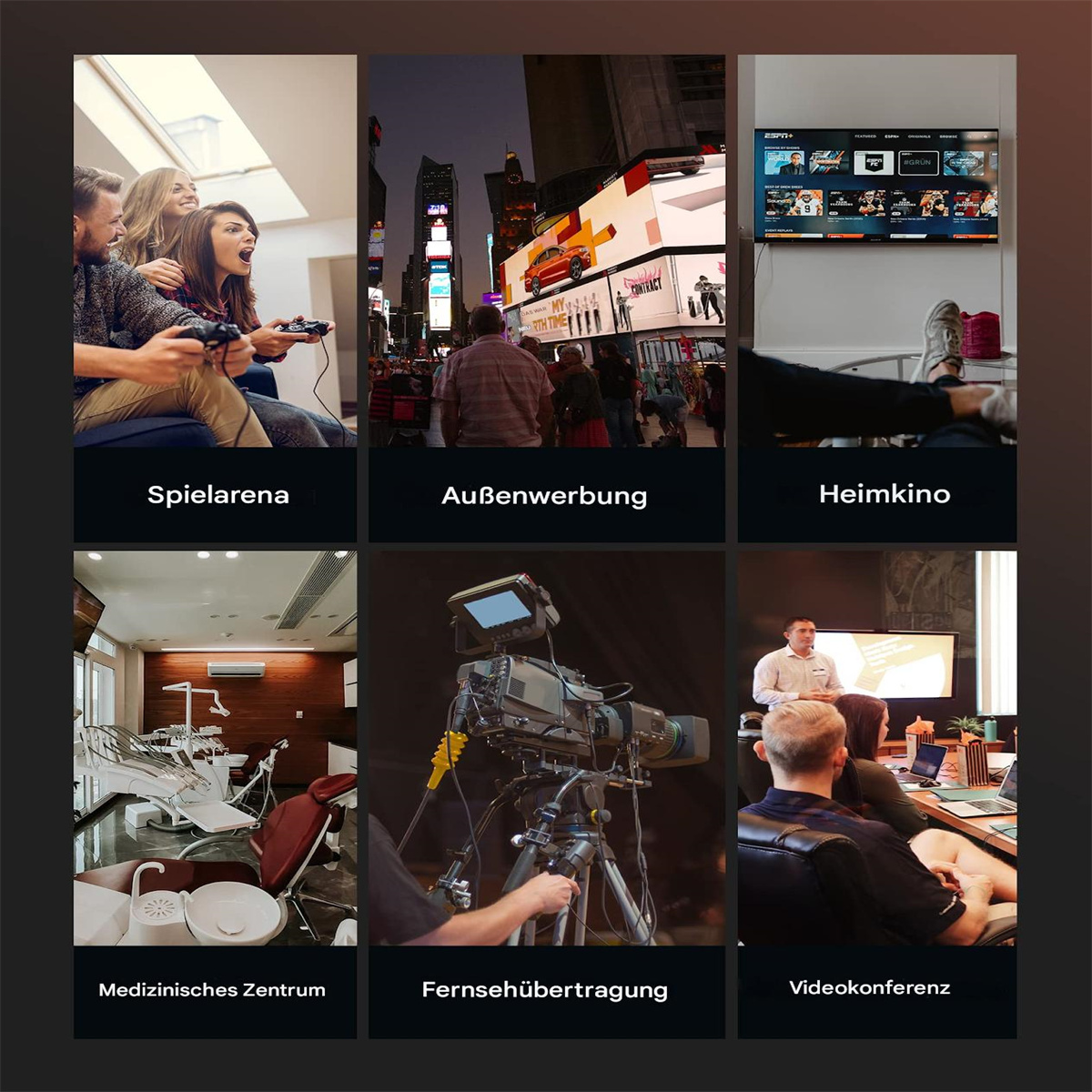 Sechs Bilder zeigen Gaming, Nachtstadt, Fernsehbildschirm, Zahnarztpraxis, Kamera-Setup und ein Meeting.