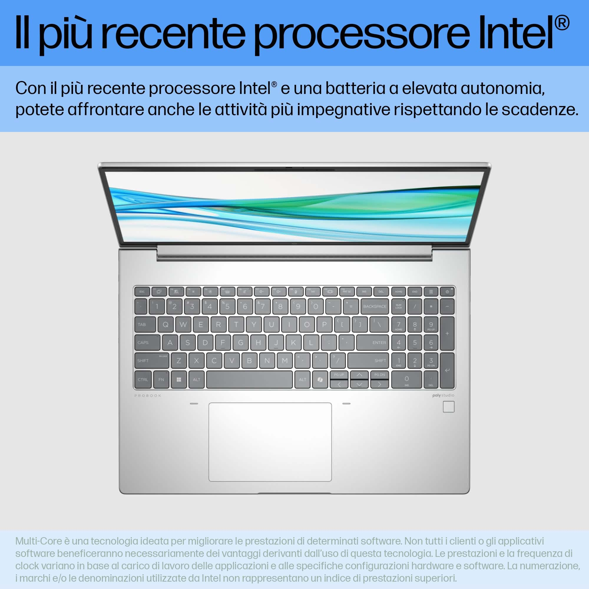 Laptop con schermo aperto, tastiera visibile. Testo: Il più recente processore Intel. Sfondo bianco.