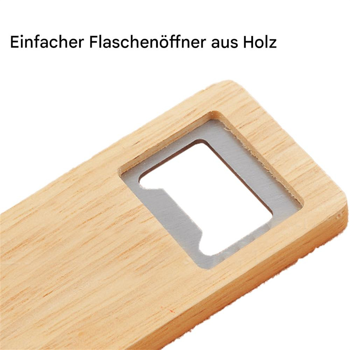 Flaschenöffner aus Holz mit silbernem Metallteil. Helle Holzfarbe, rechteckige Form.