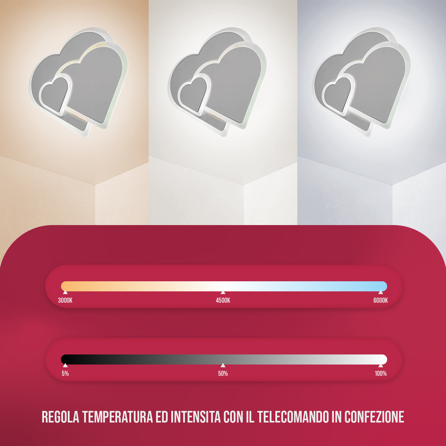 Lampade da soffitto, a forma di cuore. Tre luci mostrate con diverse impostazioni di temperatura colore e luminosità.