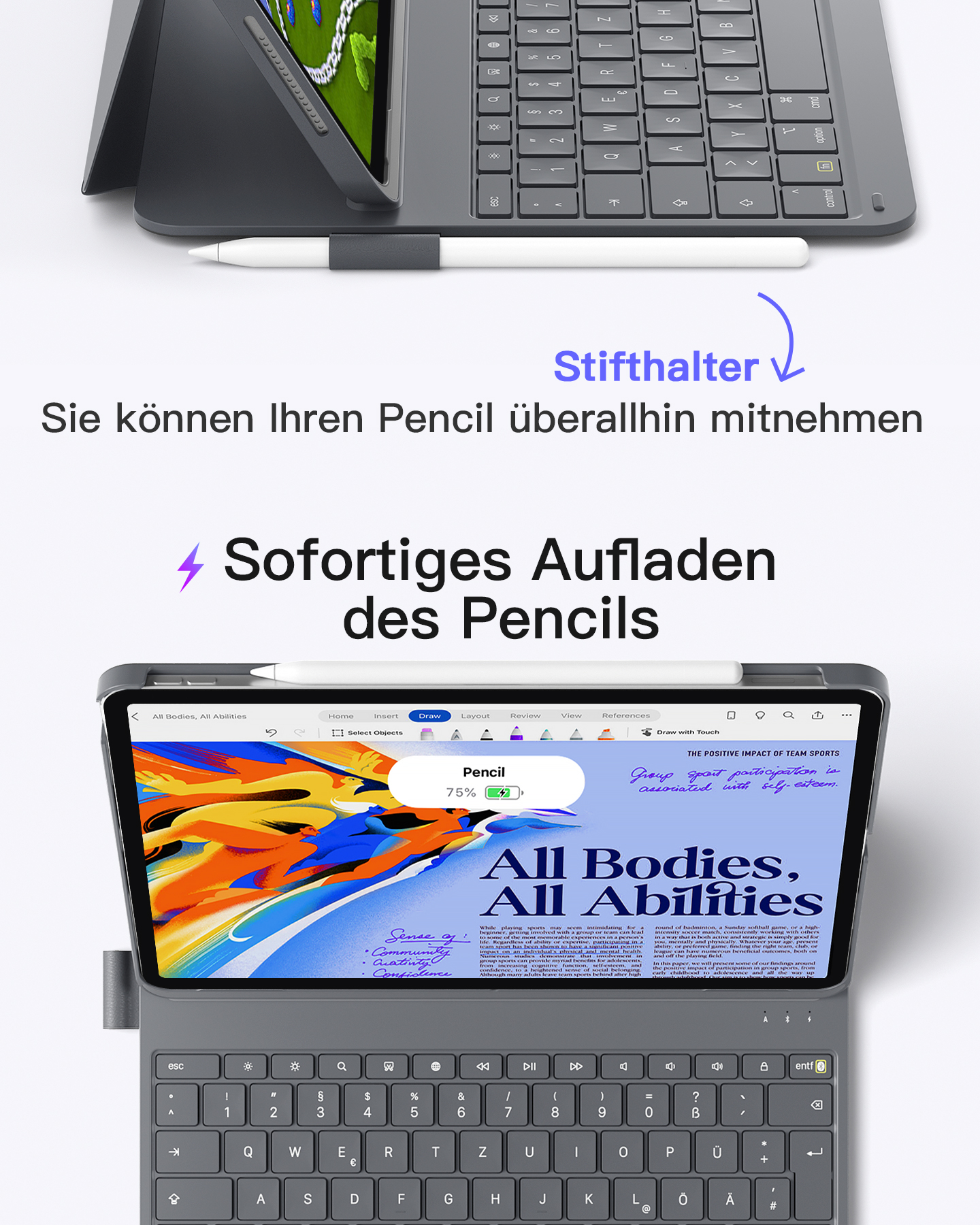 Ein iPad mit Tastaturhülle. Ein Stift wird oben auf dem Gehäuse aufgeladen.