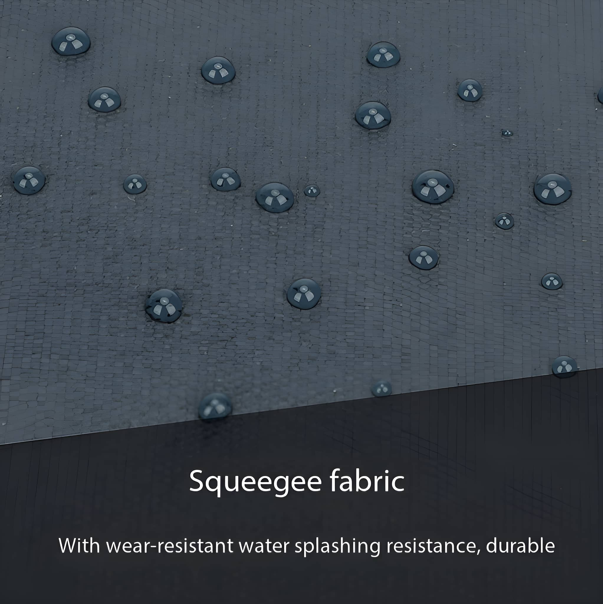 Nahaufnahme von dunklem Stoff mit Wassertropfen, mit dem Text 'Squeegee fabric'.