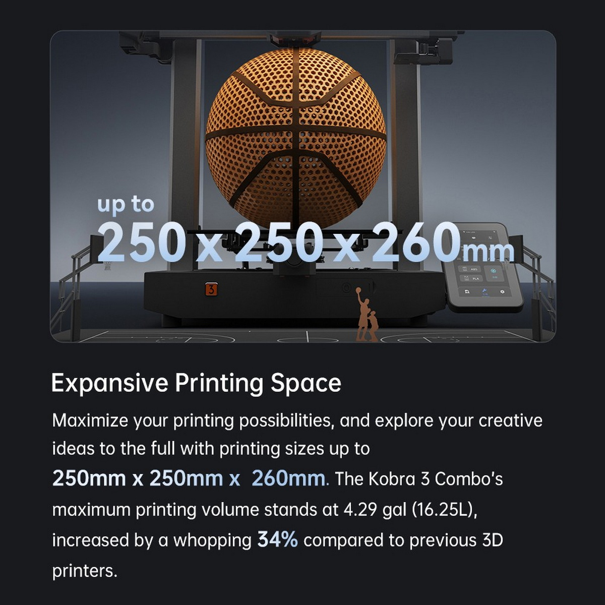 Una stampante 3D che stampa un pallone da basket. Il testo indica le dimensioni di stampa e lo spazio di stampa ampliato.