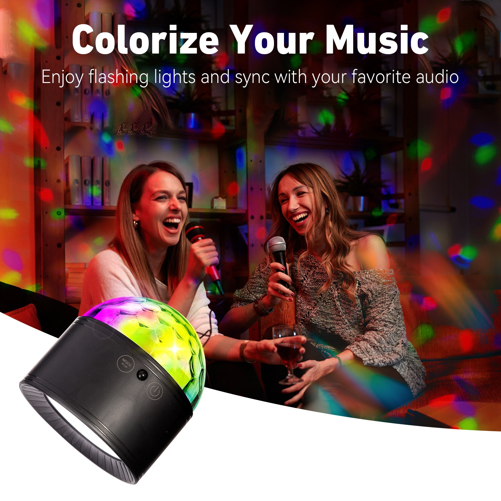 Zwei Frauen singen in Mikrofone, im Vordergrund eine Discokugel. Lichter und Text 'Colorize Your Music'.