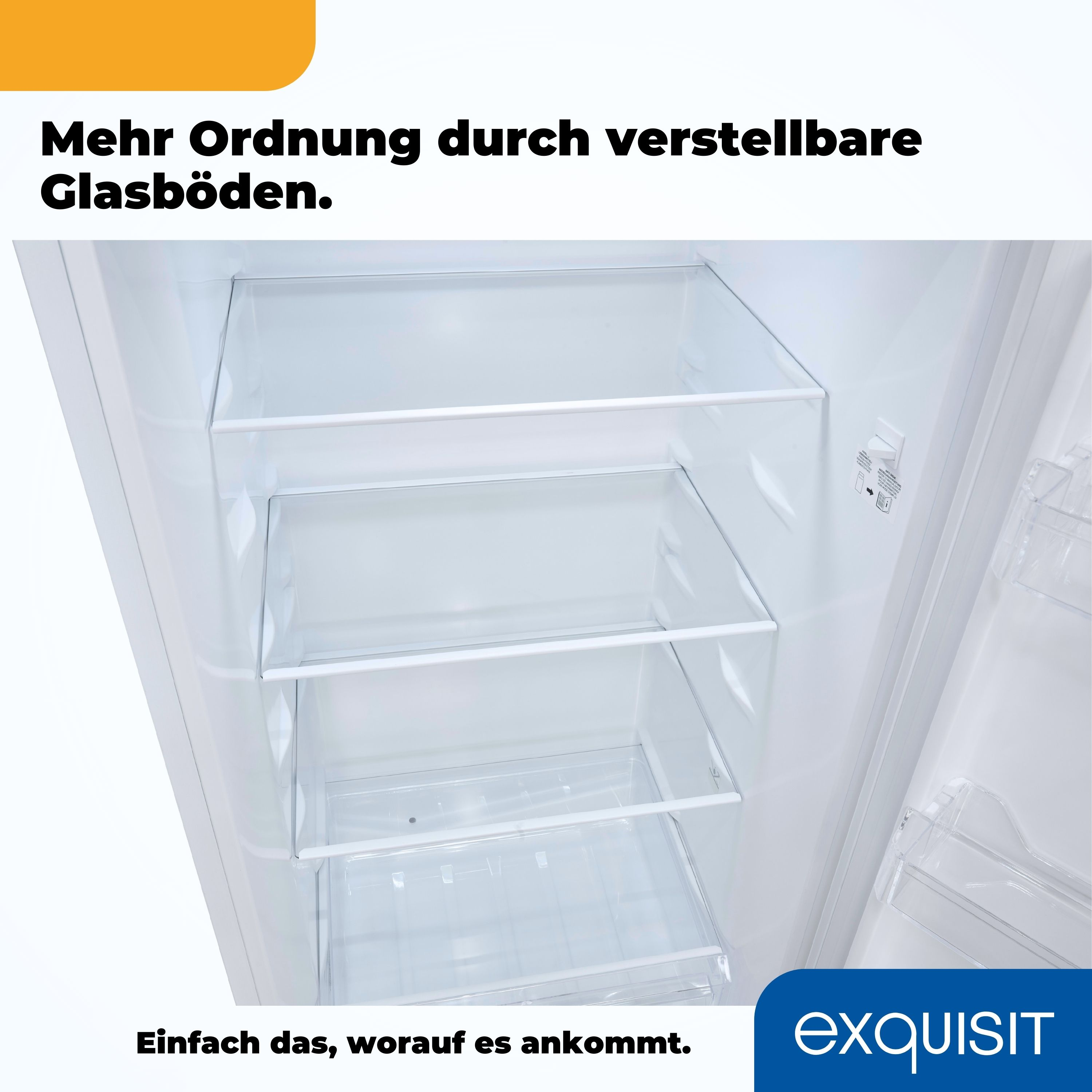 In einem weißen Kühlschrank. Glasböden sind verstellbar. Text auf Deutsch oben.