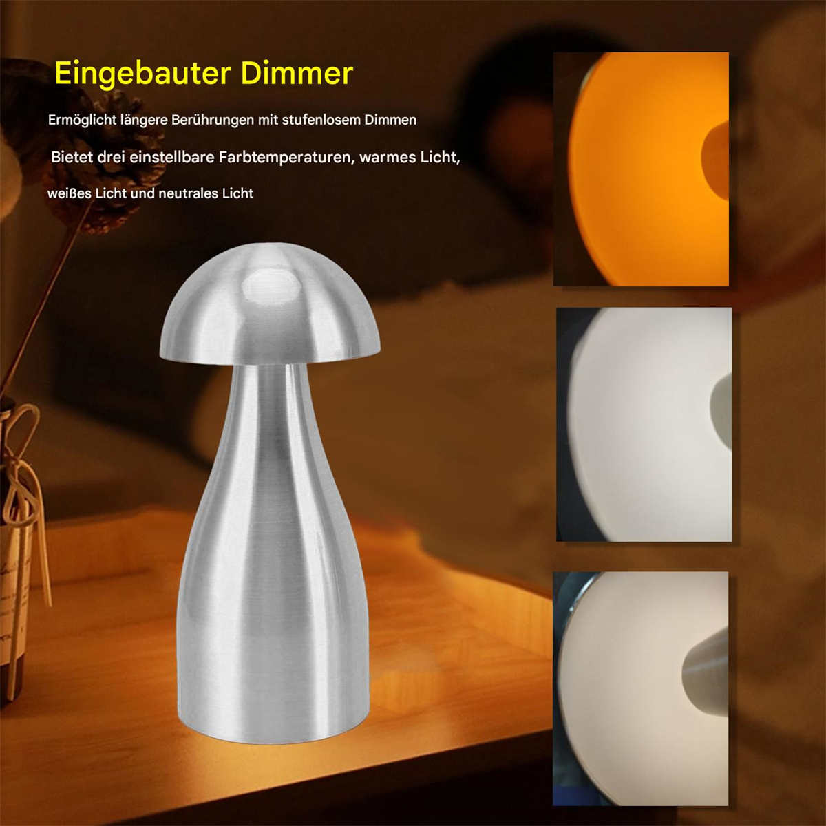 Eine silberne pilzförmige Lampe mit drei verschiedenen Lichteinstellungen auf Holzoberfläche.