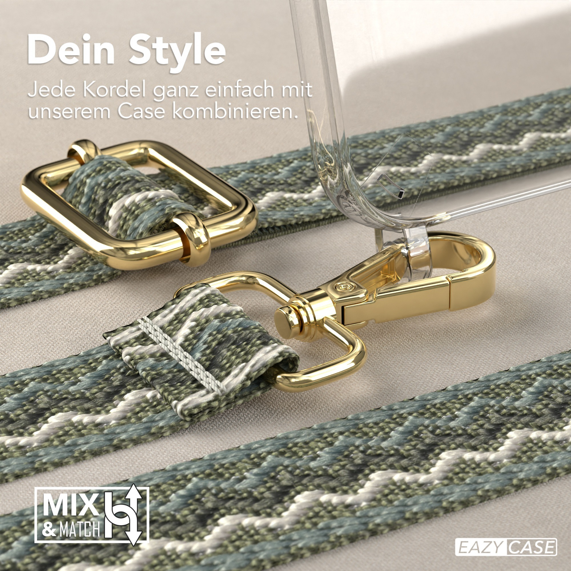 Handyhülle mit Riemen und goldenem Verschluss. Text: Dein Style, Mix & Match, EAZY CASE. Gemustertes Band.