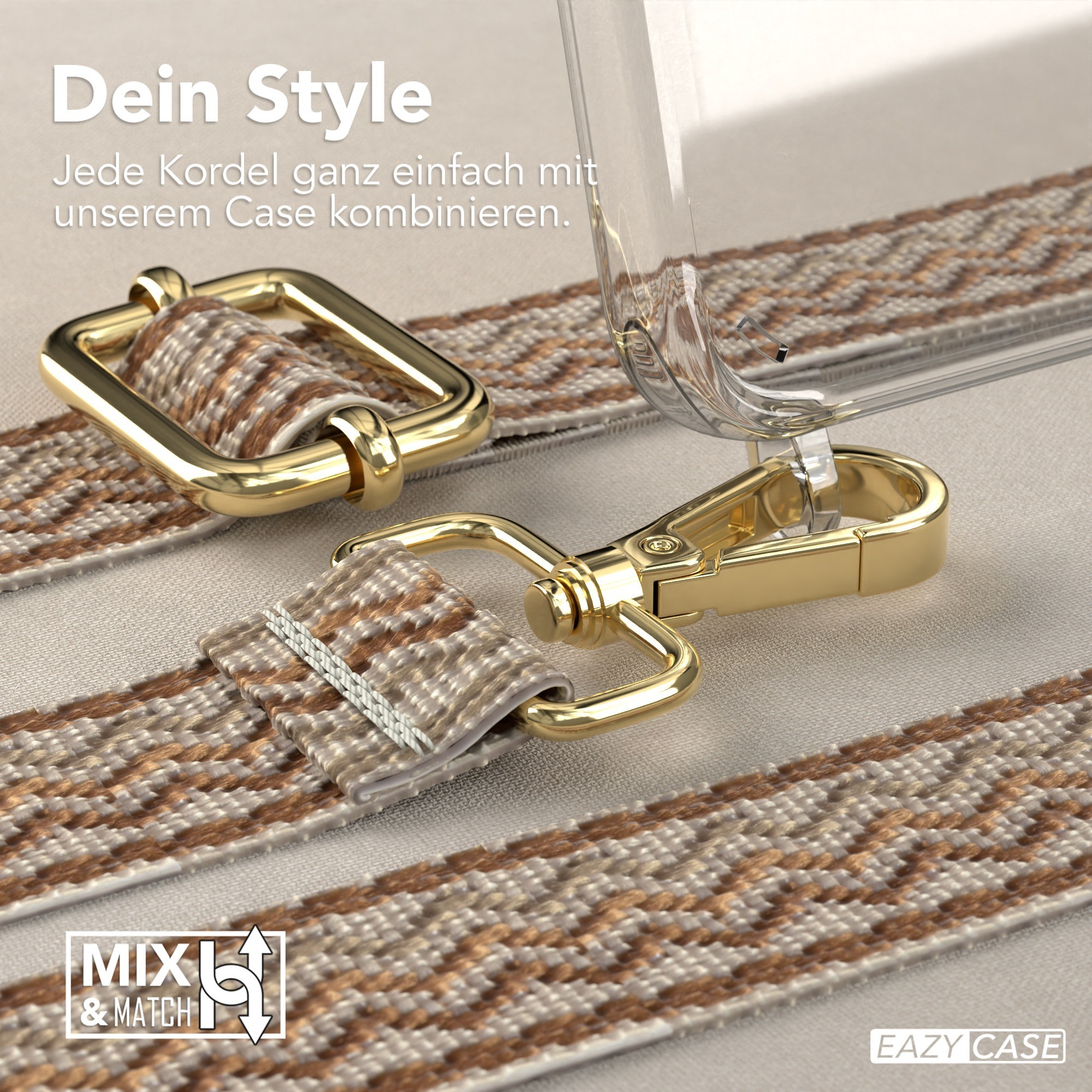 Goldener Verschluss und brauner Riemen halten eine klare Handyhülle. Text: Dein Style. Mix & Match.