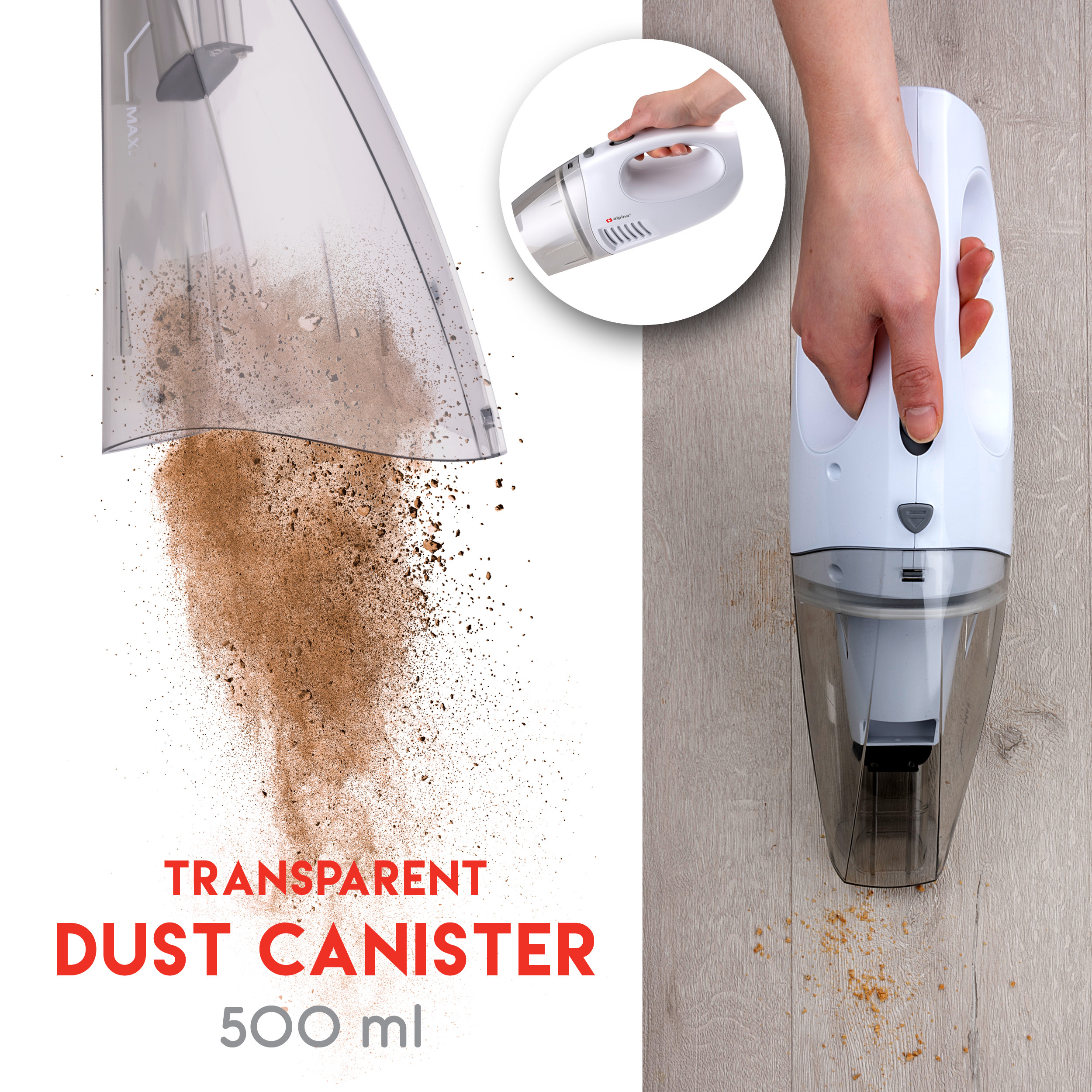 Aspirateur avec réservoir à poussière transparent. Texte: Réservoir à poussière transparent, 500 ml.