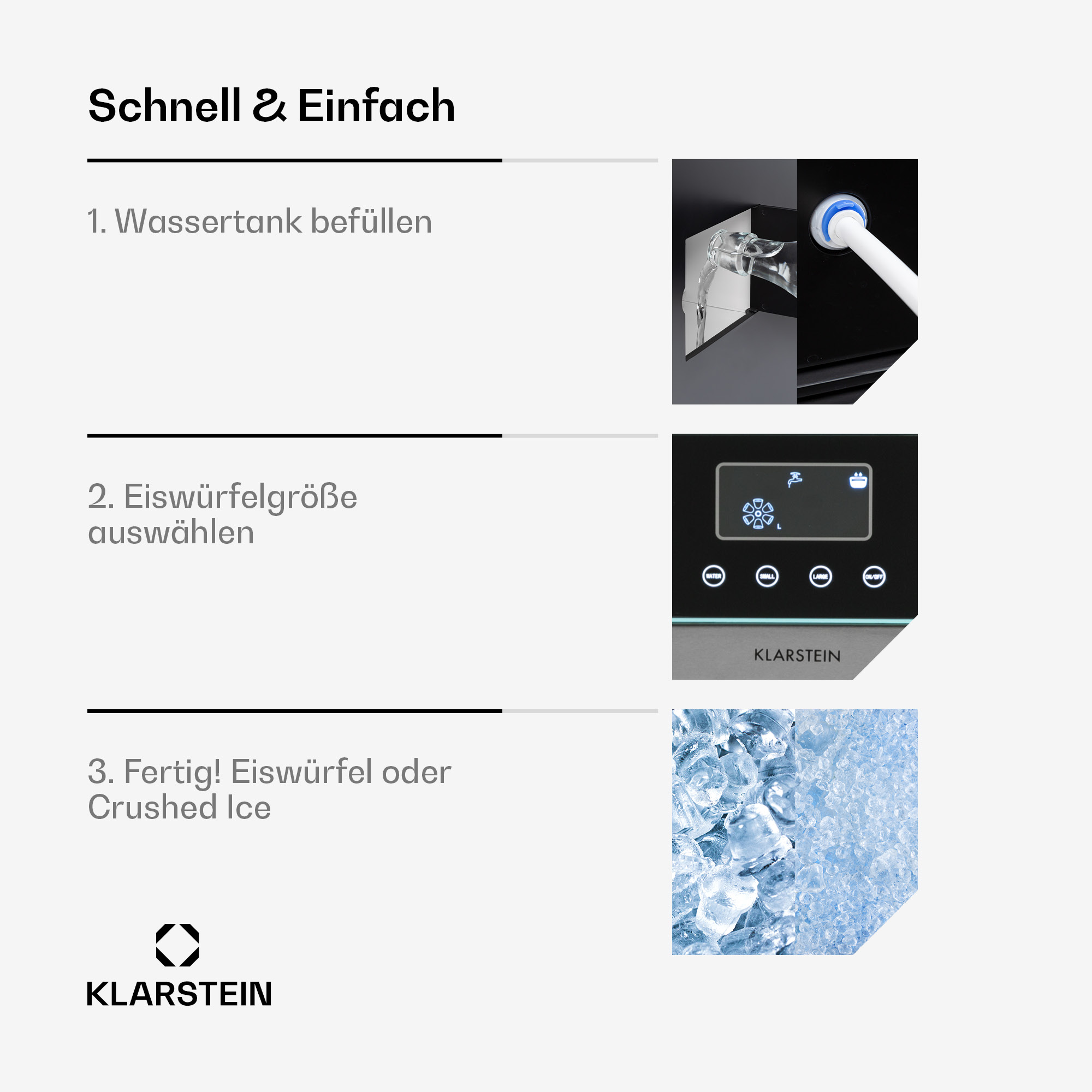 Diagramm mit den Schritten zur Verwendung eines Eisbereiters: Wasser füllen, Größe auswählen und Eis oder Crushed Ice erhalten.