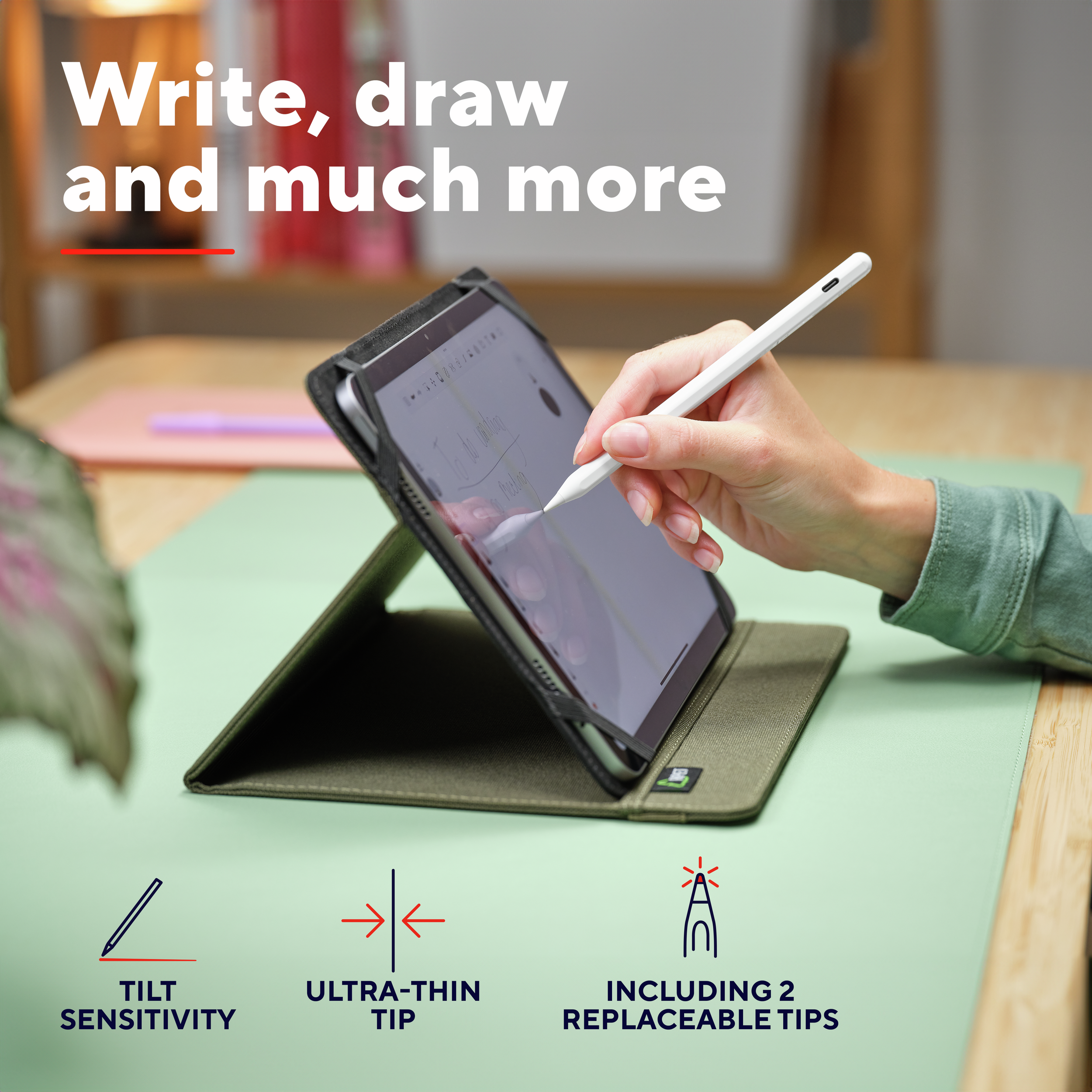 A woman holding a stylus over a tablet. Text: Write, draw, and much more. Features: Tilt, ultra-thin tip.