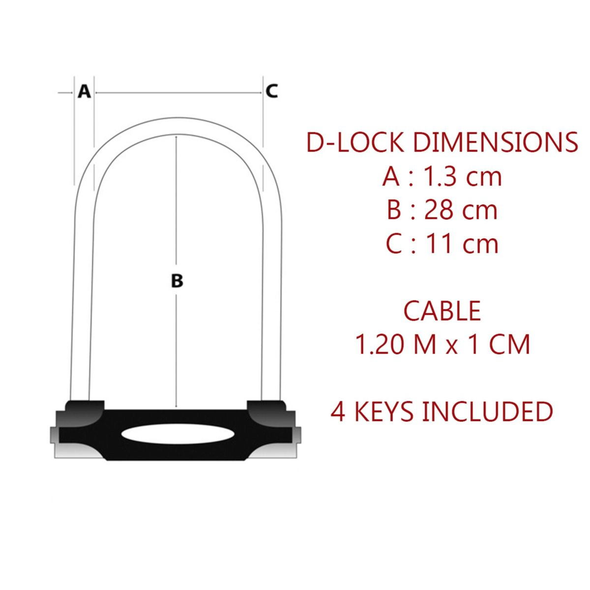 Bügelschloss mit Abmessungen und Text: D-LOCK DIMENSIONS, A: 1,3 cm, B: 28 cm, C: 11 cm.