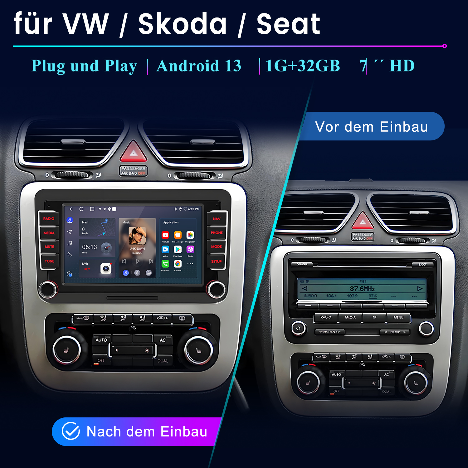 Autoradio-Installation, vorher und nachher mit eingeschaltetem Bildschirm.
