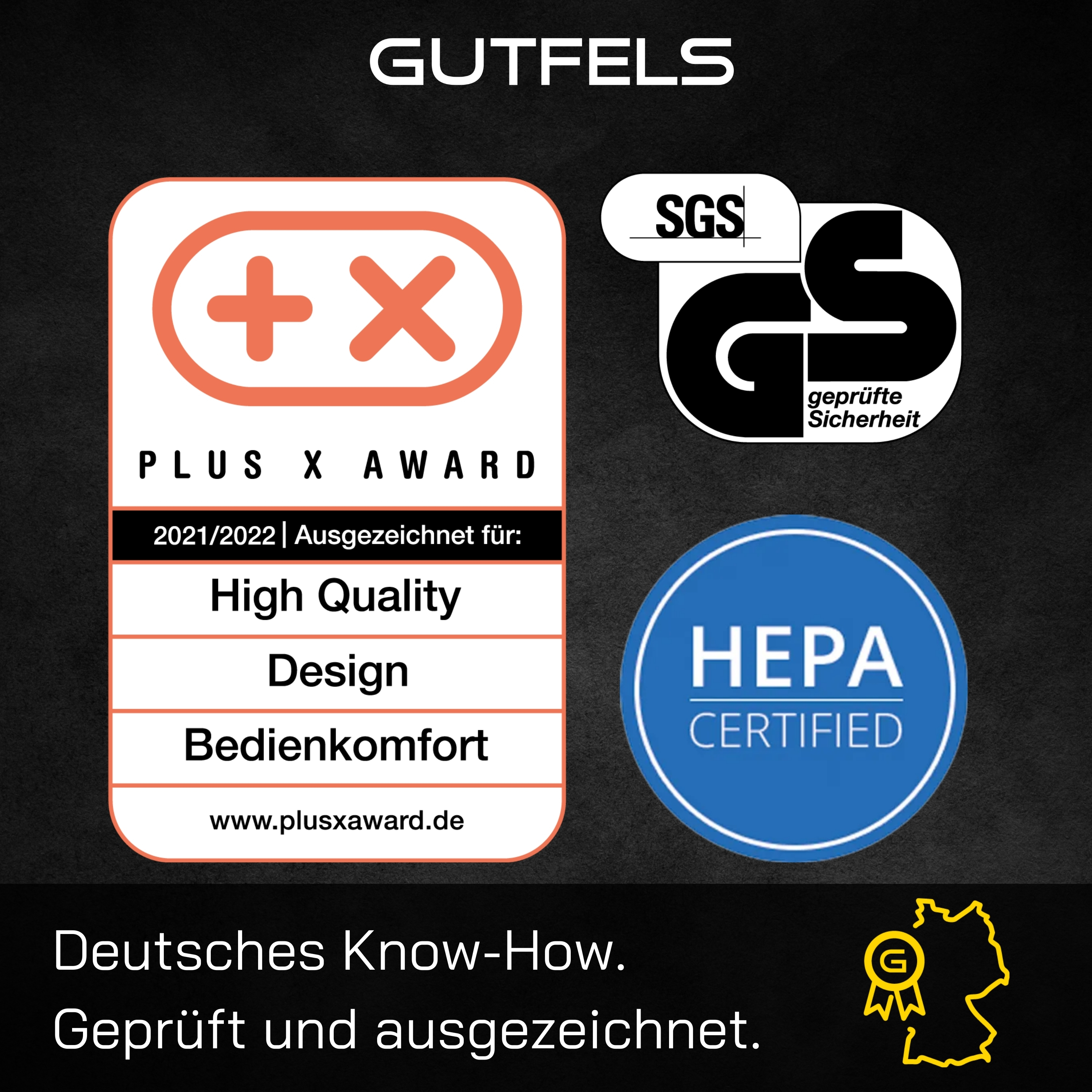 Logos für Plus X Award, SGS und HEPA Certified auf schwarzem Hintergrund.