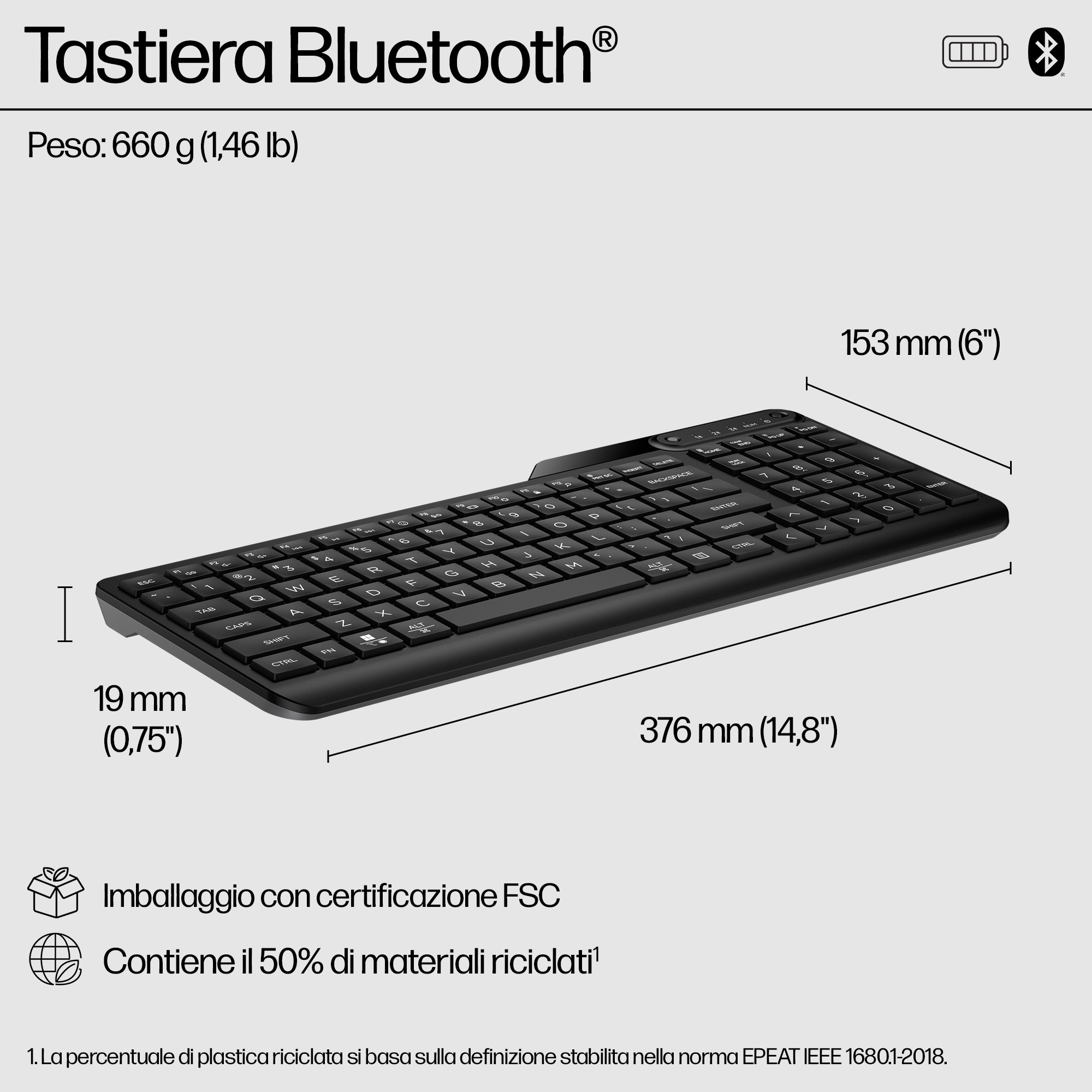 Tastiera Bluetooth nera. Dimensioni: 376mm lunghezza, 19mm altezza, 153mm larghezza. Imballaggio certificato FSC.