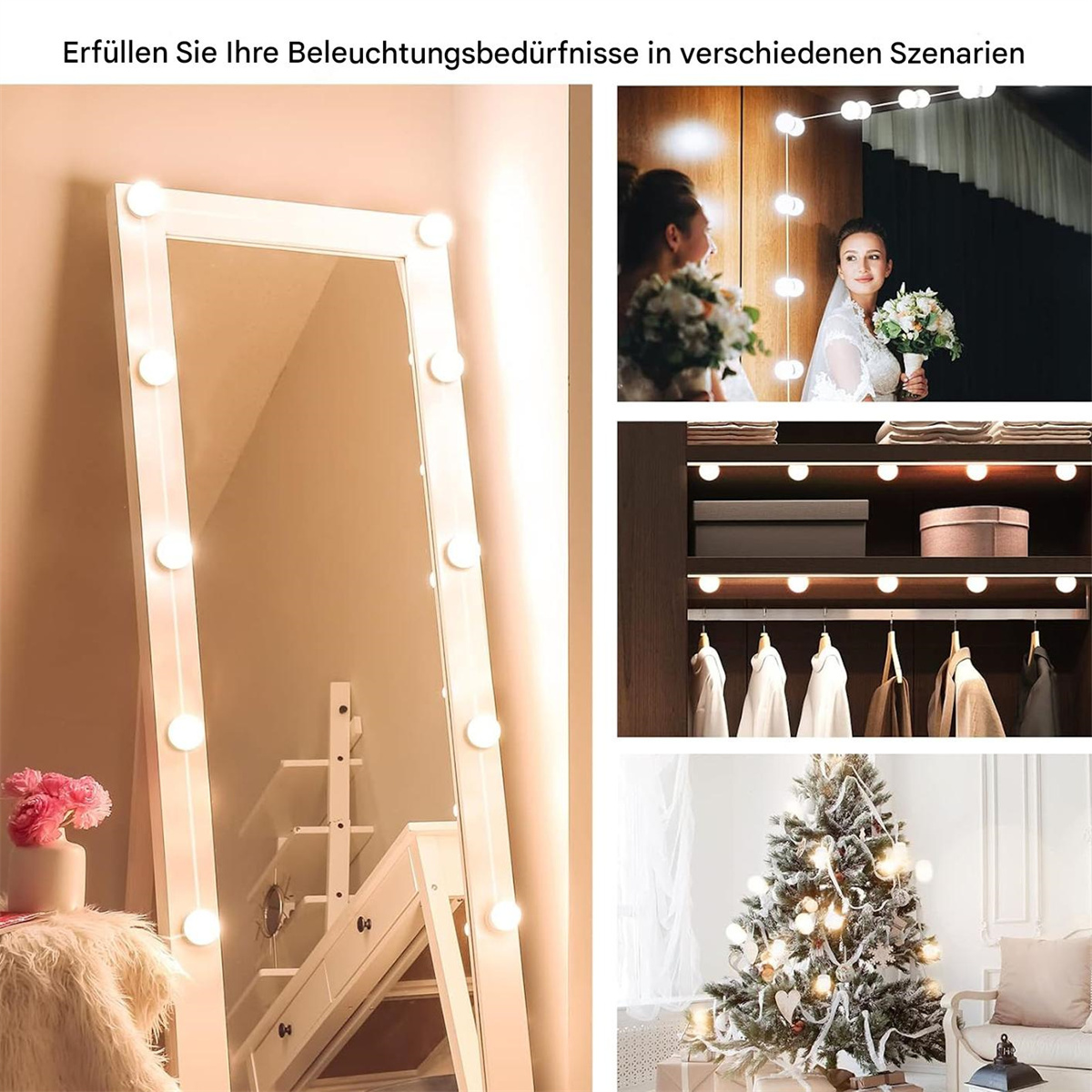 Verschiedene Beleuchtungsanwendungen: ein Spiegel mit Glühbirnen, eine Braut, ein Schrank und ein Weihnachtsbaum.