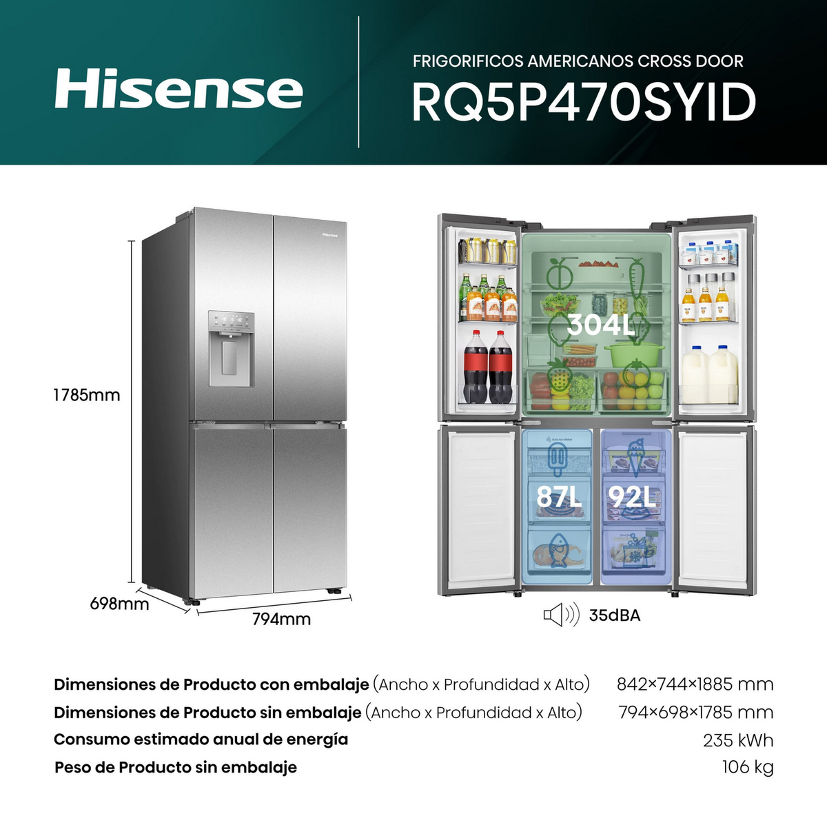 Refrigerador Hisense lado a lado con puertas abiertas, mostrando detalles interiores y dimensiones.
