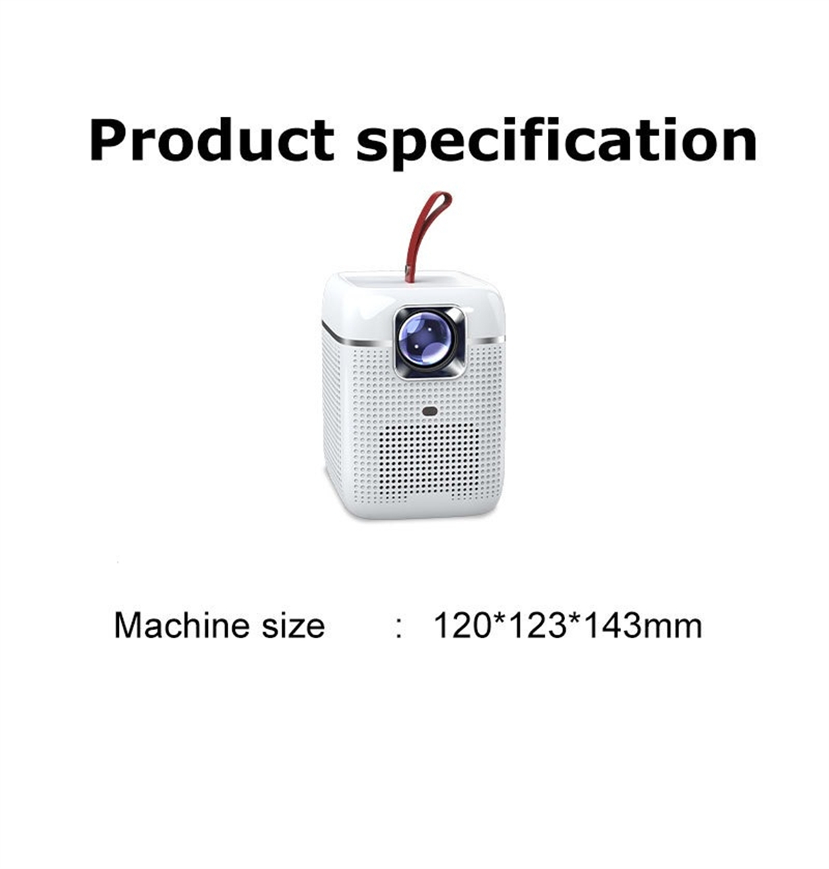 Ein weißer Projektor mit rotem Riemen auf weißem Hintergrund. Text 'Produktspezifikation' und 'Maschinengröße: 120*123*143mm'.