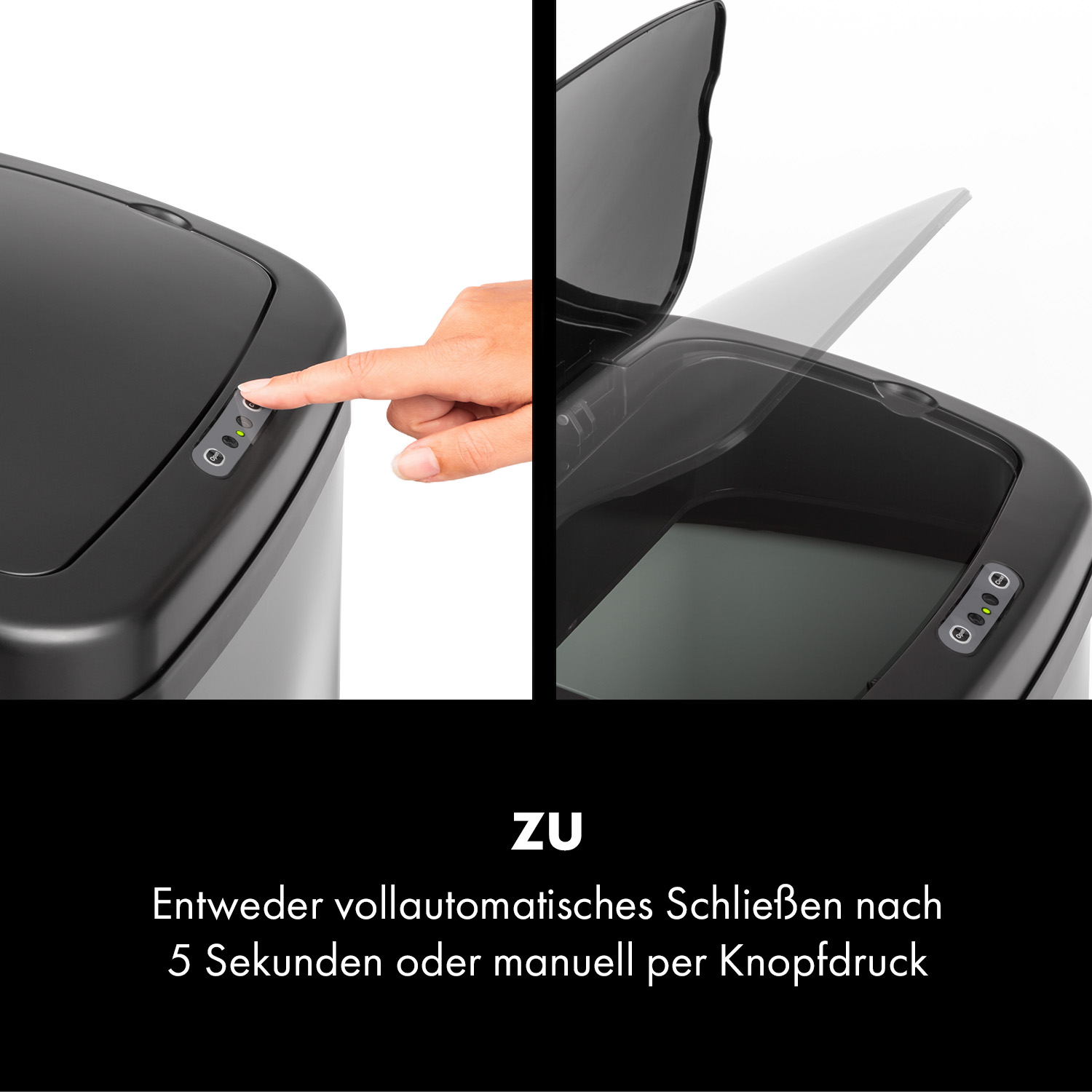 Zwei Bilder, die zeigen, wie ein Finger eine Taste auf einem schwarzen Mülleimerdeckel drückt.