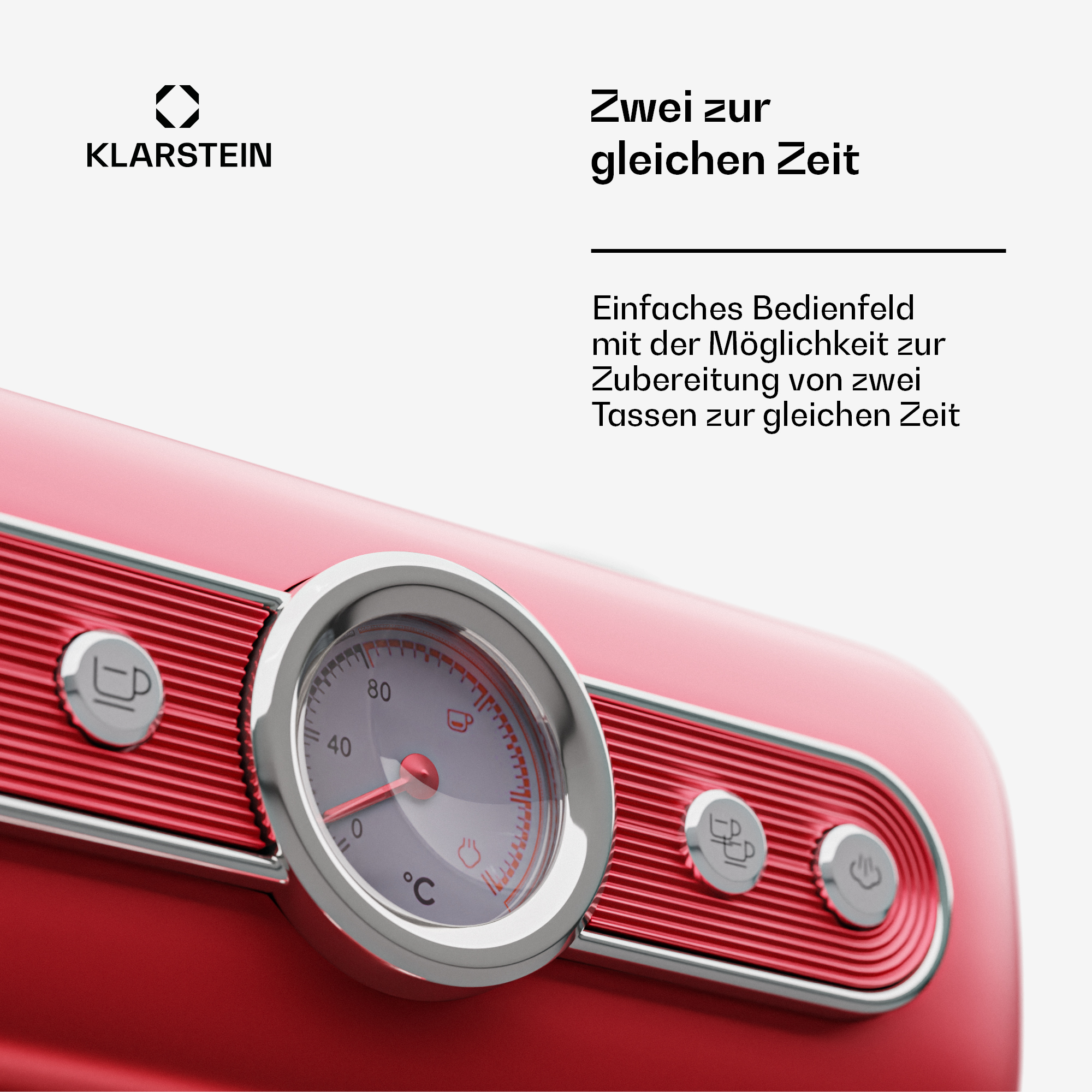 Cafetera roja con termómetro. Texto: Zwei zur gleichen Zeit, einfaches Bedienfeld.
