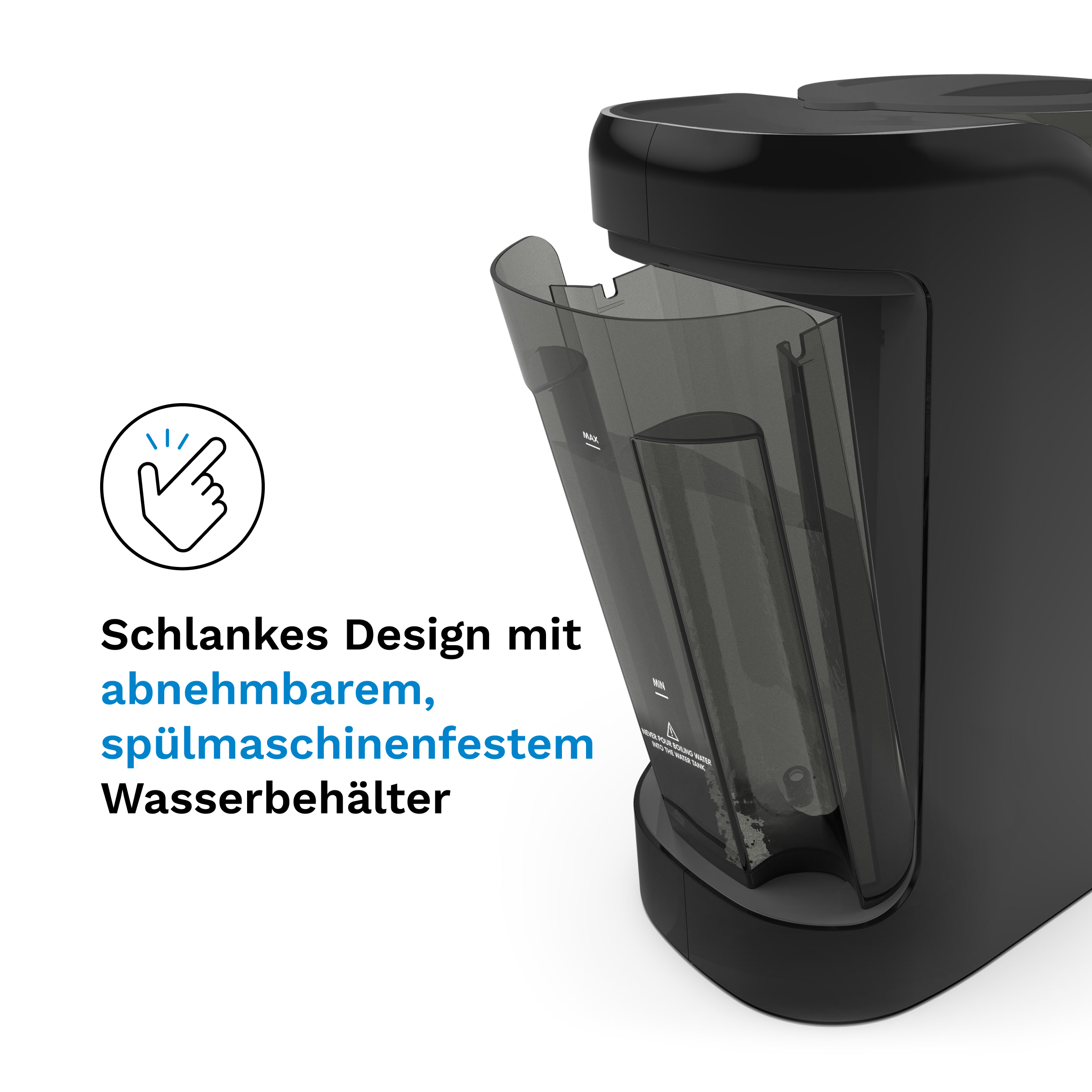 Nahaufnahme eines schwarzen Geräts mit abnehmbarem, spülmaschinenfestem Wassertank. Text in der Nähe beschreibt es.