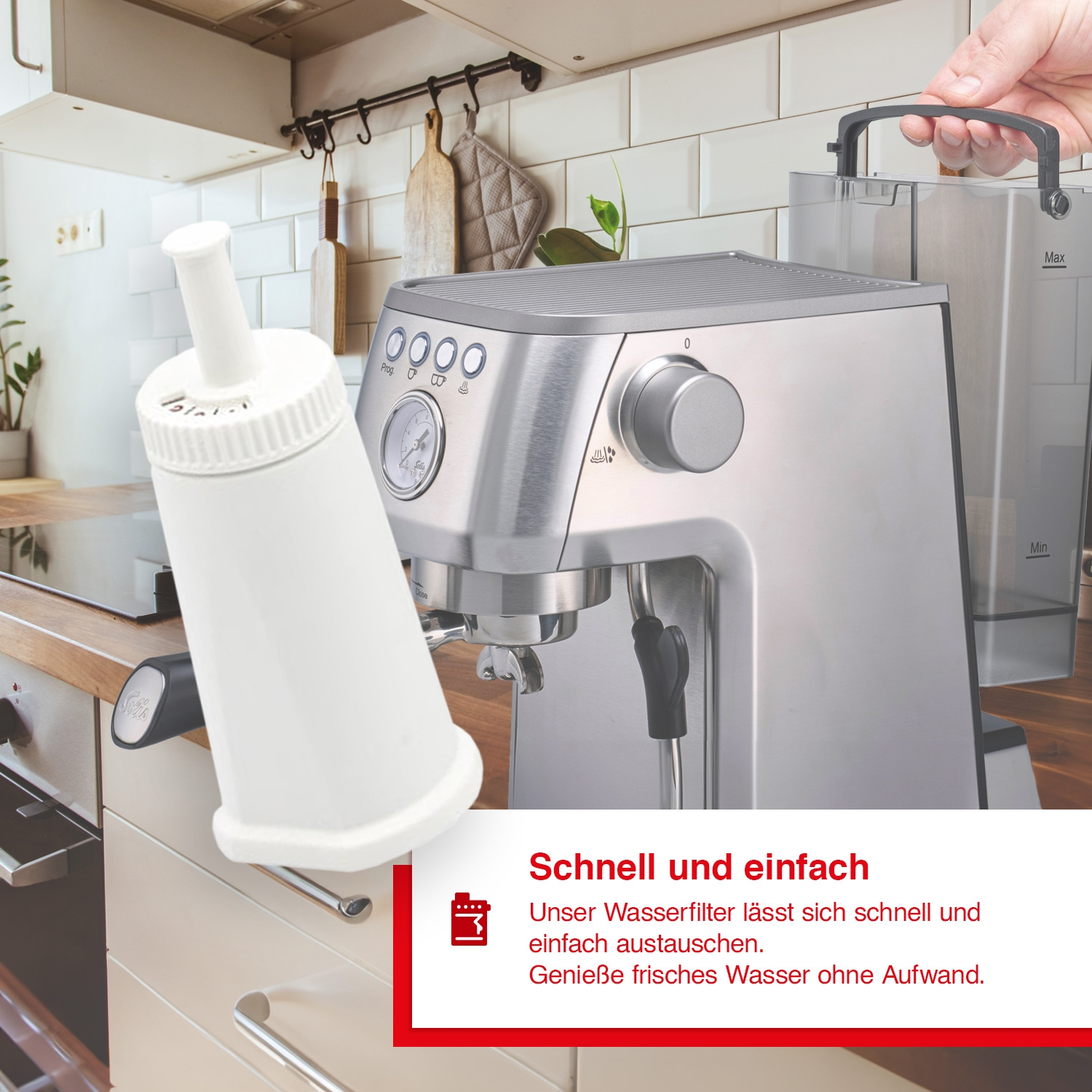 Wasserfilter neben einer silbernen Espressomaschine in einer Küche. Text: Schnell und einfach. Filter wechseln.