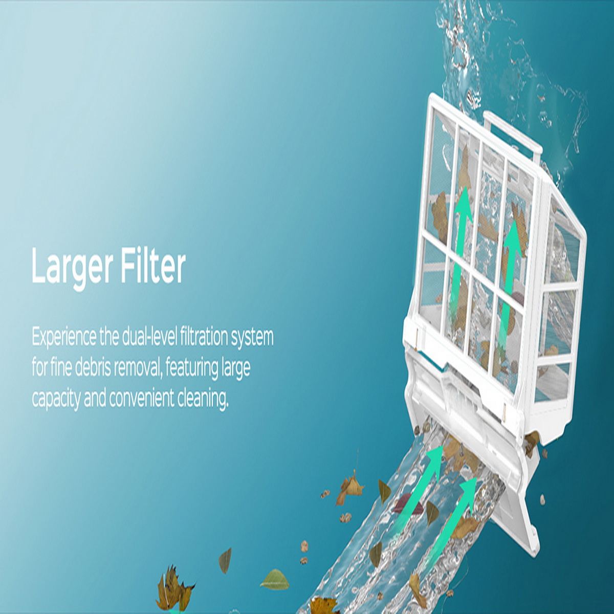 Ein Filtersystem mit Wasser und Blättern. Der Text lautet Größerer Filter.